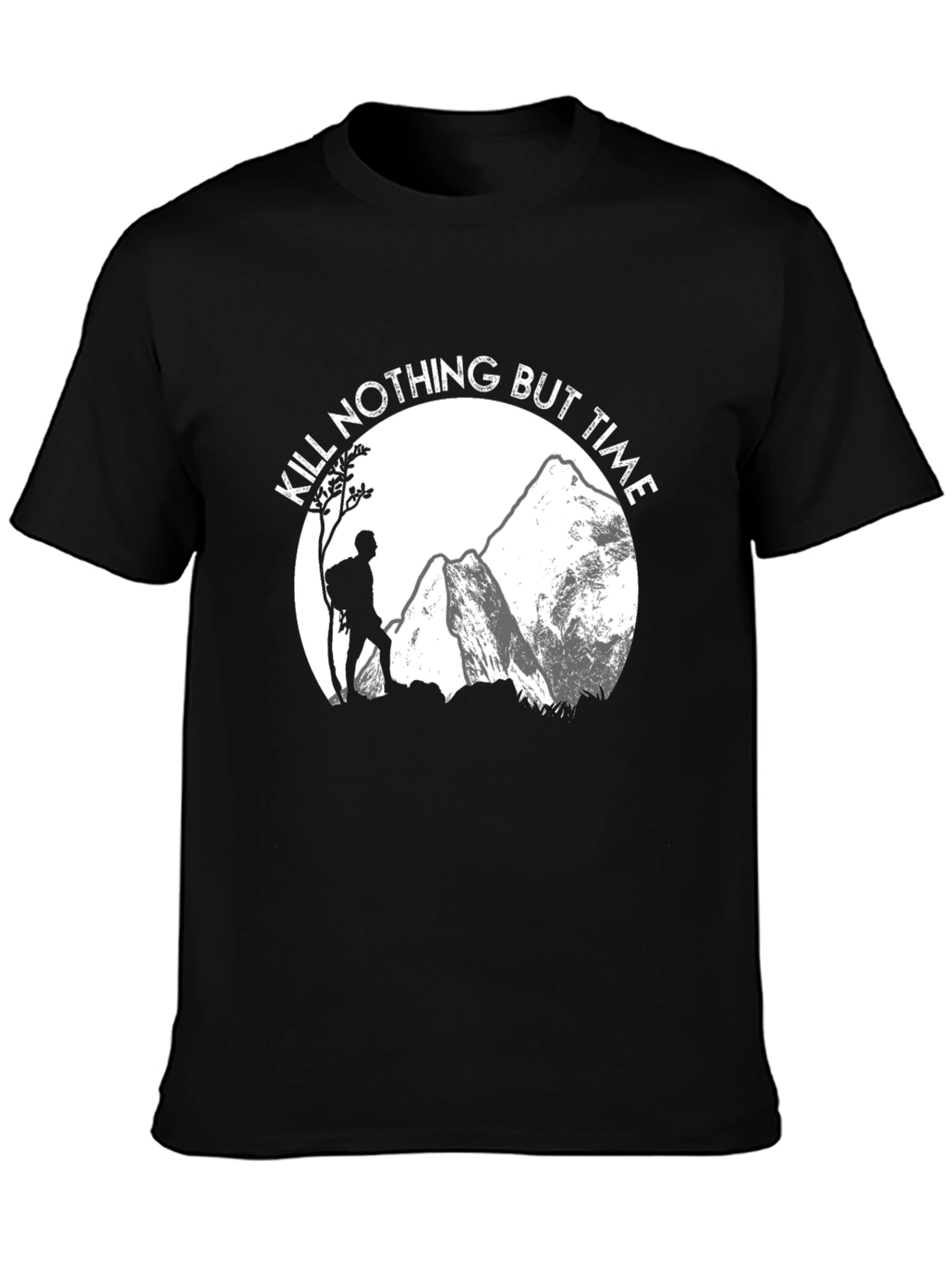 Kill Nothing But Time Hiking T-Shirt