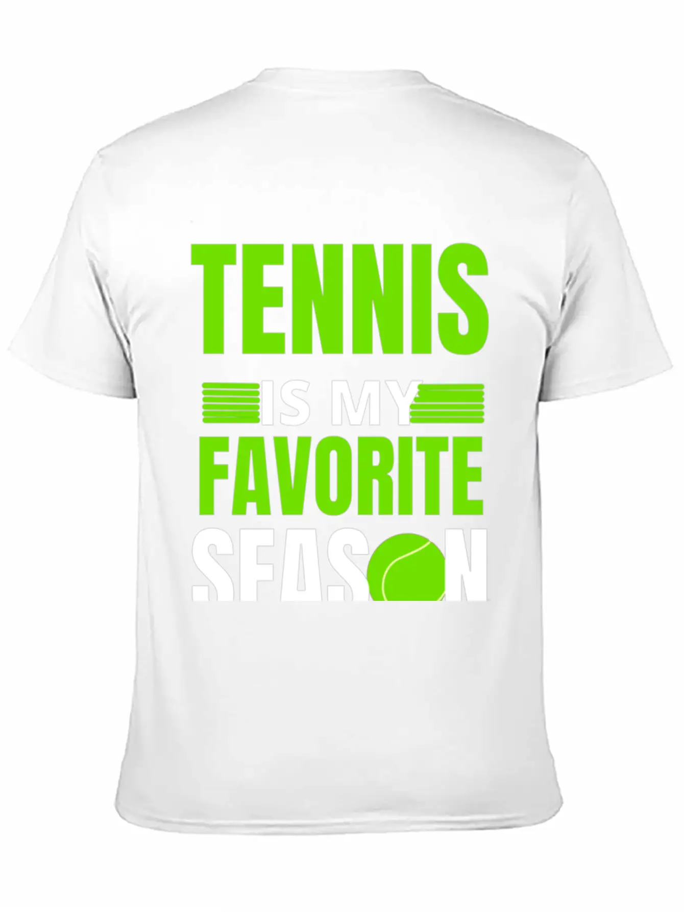 Tennis Is My Favorite Season Unisex Casual T-Shirt – Clean Design For Daily Comfort