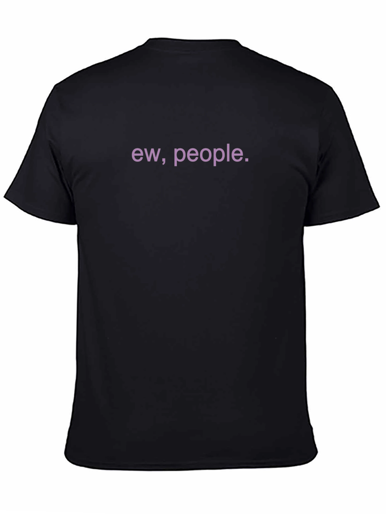 Ew People. Funny Sarcastic T-Shirt