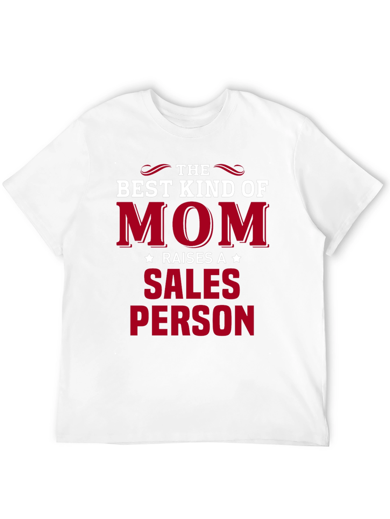 Best Kind of Mom Salesperson T-Shirt