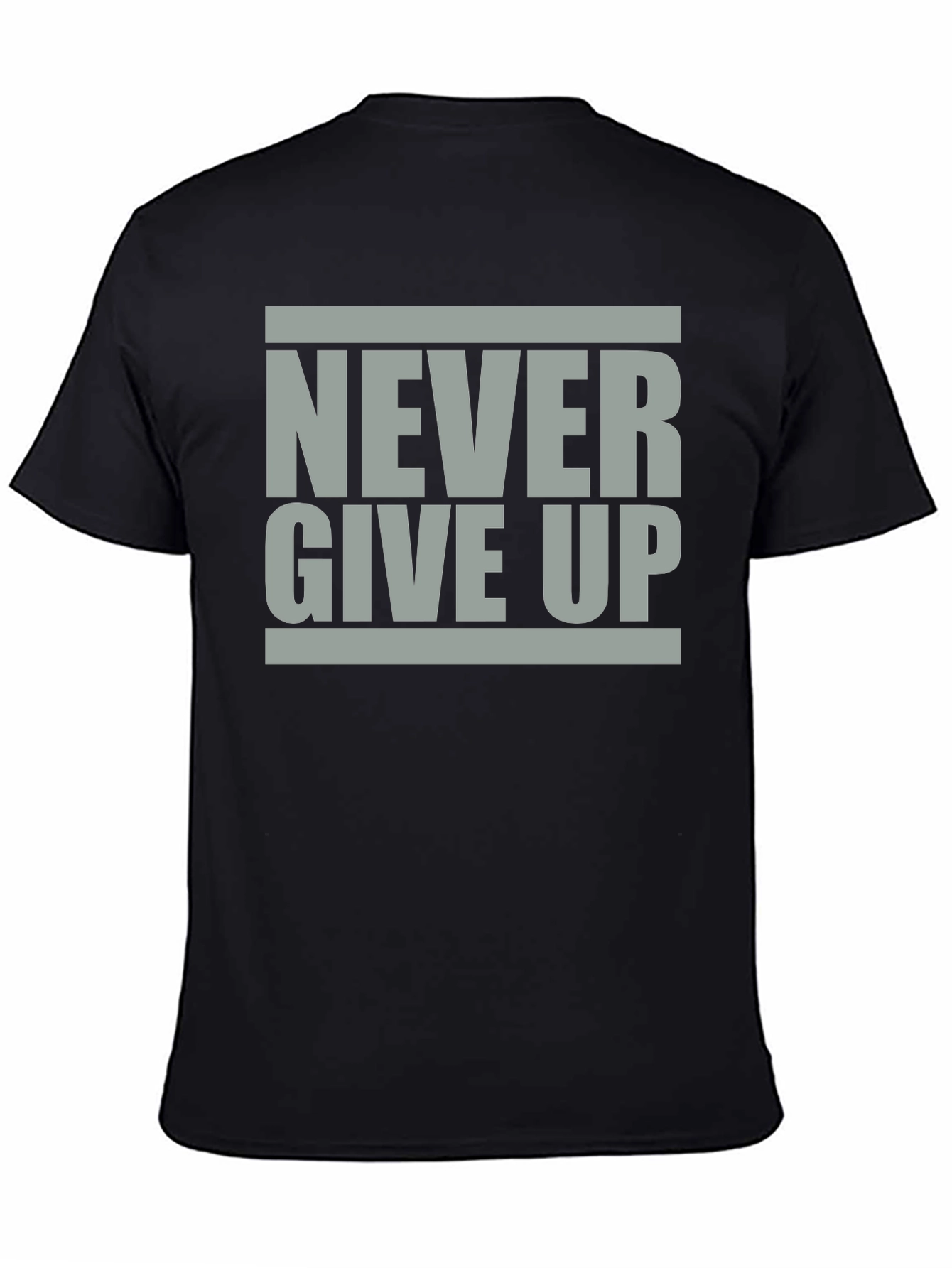 Motivational Never Give Up Graphic Tee