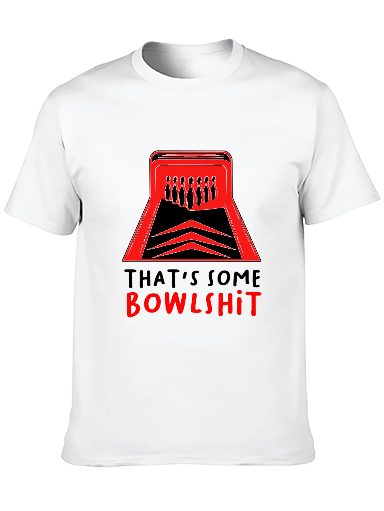 That's Some Bowlshit Strike Bowling Pins Alley Unisex Casual T-Shirt – Clean Design For Daily Comfort