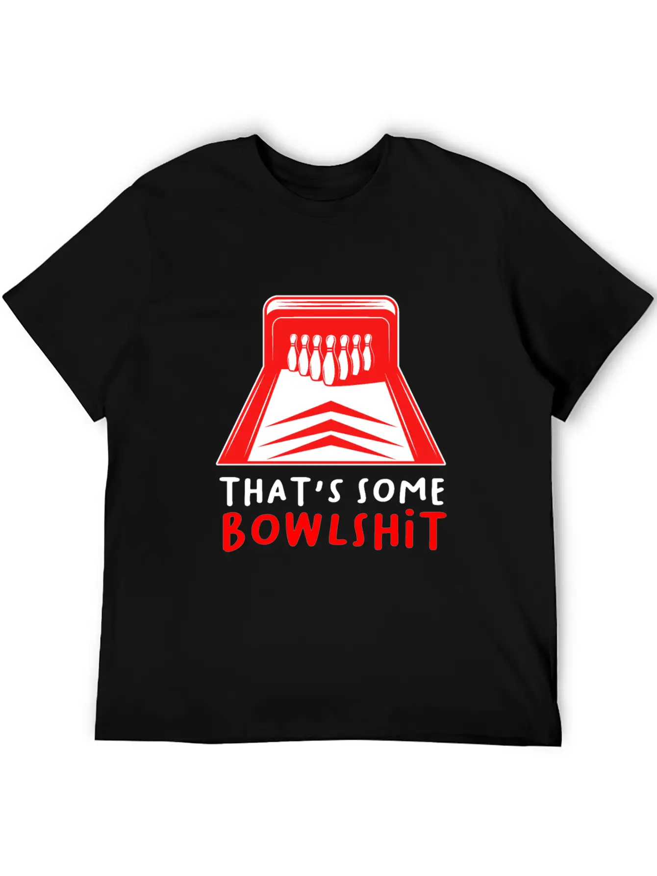 That's Some Bowlshit Strike Bowling Pins Alley Unisex Casual T-Shirt – Clean Design For Daily Comfort