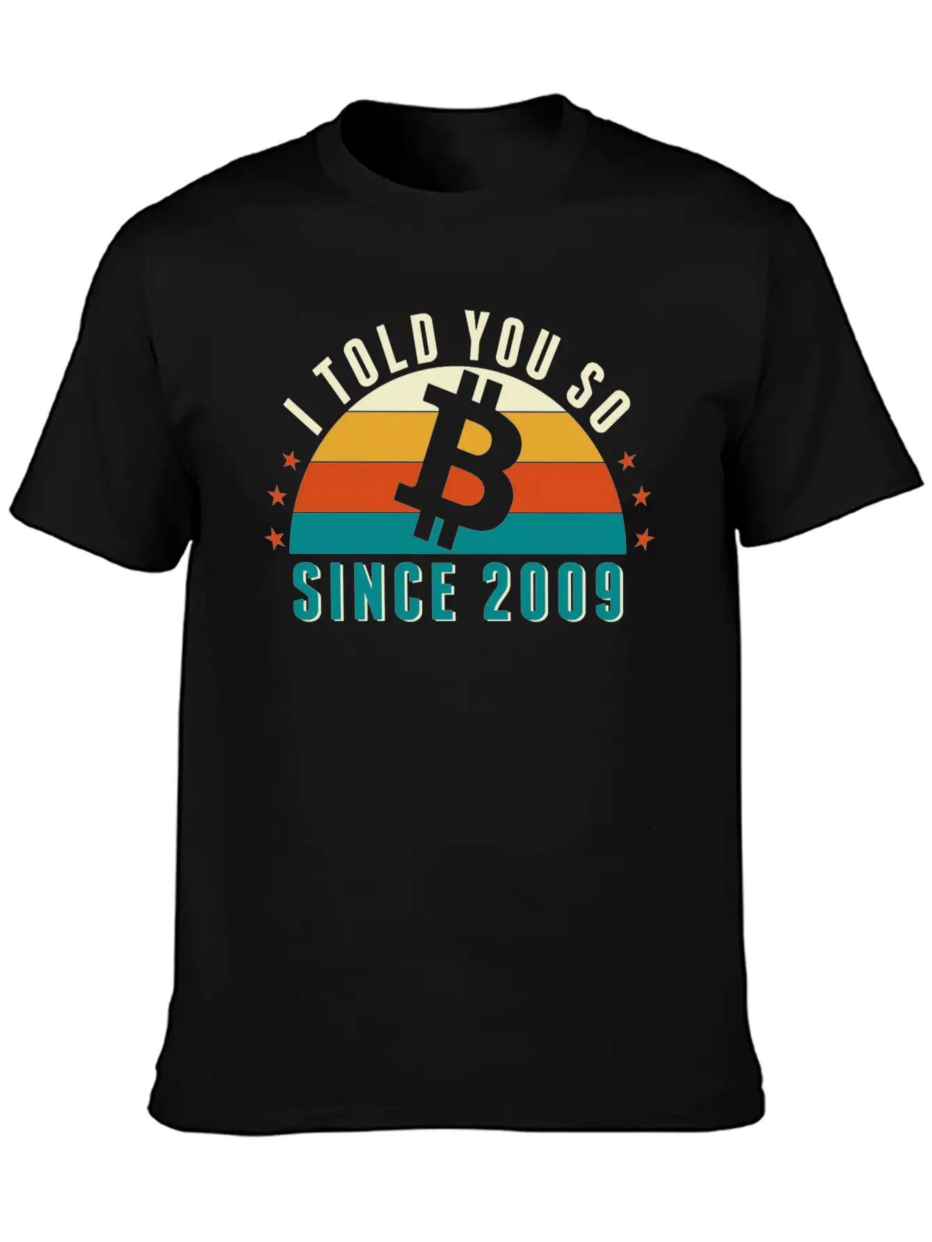 The Bitcoin BTC - I Told You So T-Shirt Unisex Casual T-Shirt – Clean Design For Daily Comfort