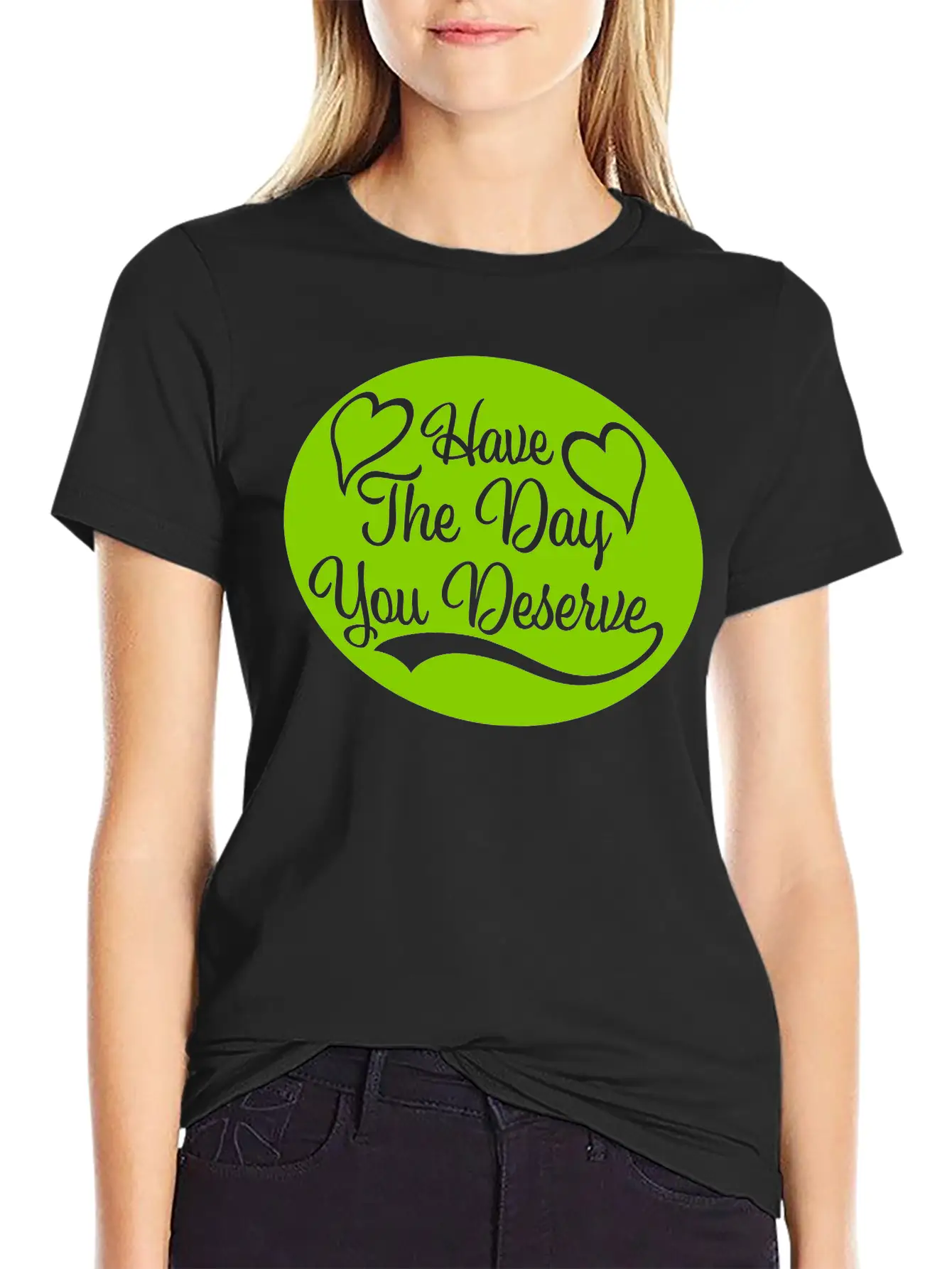 The Day You Deserve Unisex Casual T-Shirt – Clean Design For Daily Comfort