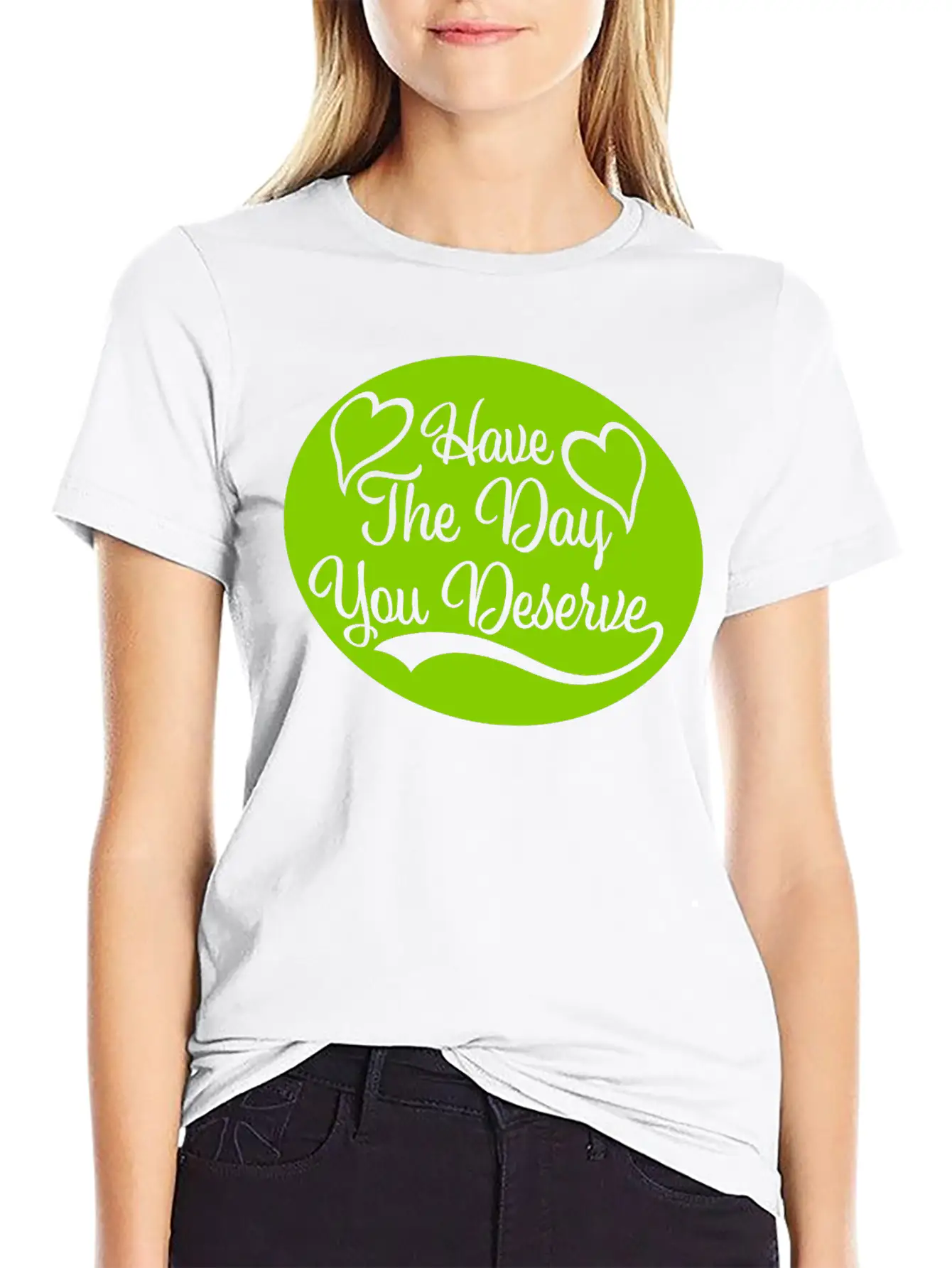 The Day You Deserve Unisex Casual T-Shirt – Clean Design For Daily Comfort