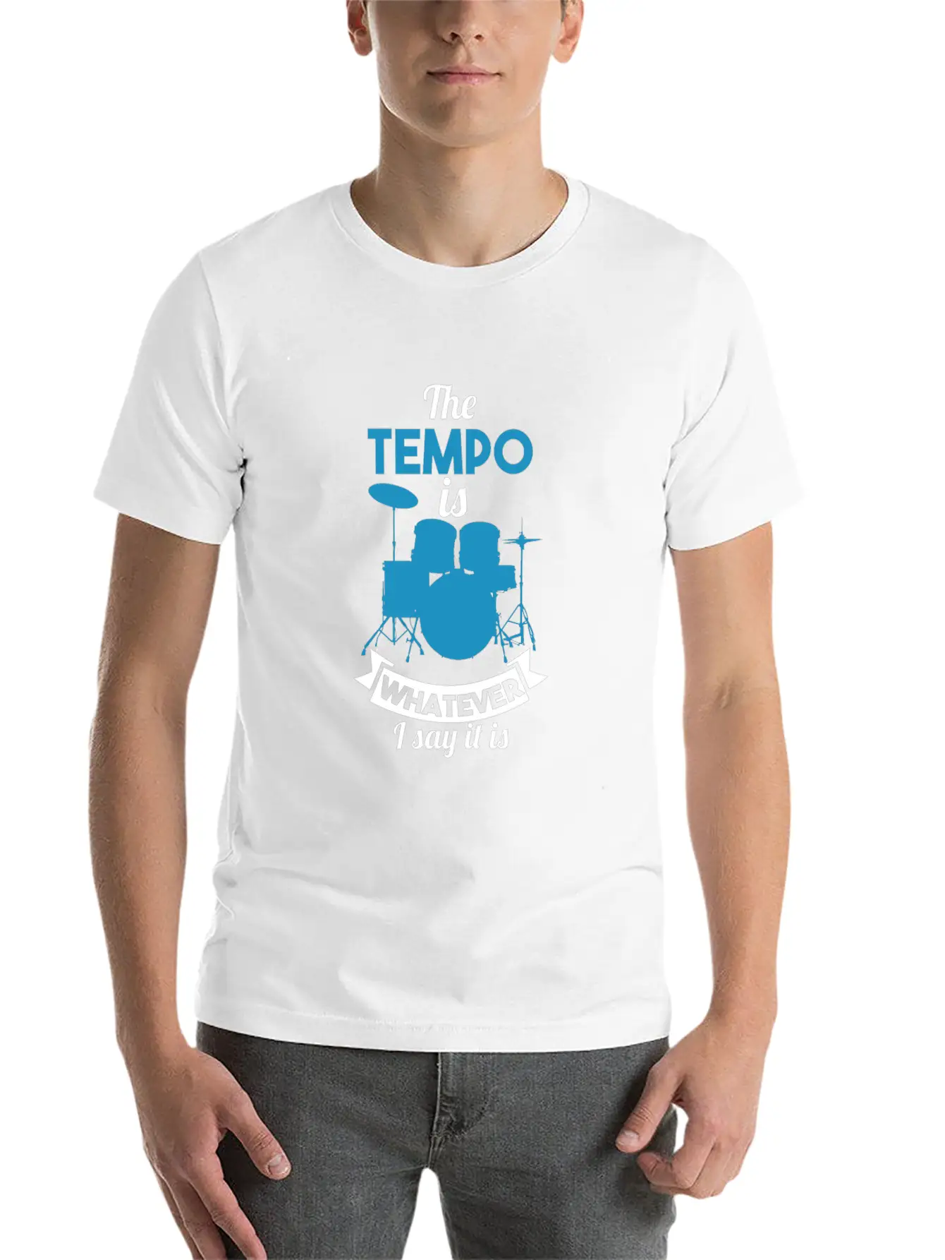 The Tempo Is Whatever I Say It Is Unisex Casual T-Shirt – Clean Design For Daily Comfort