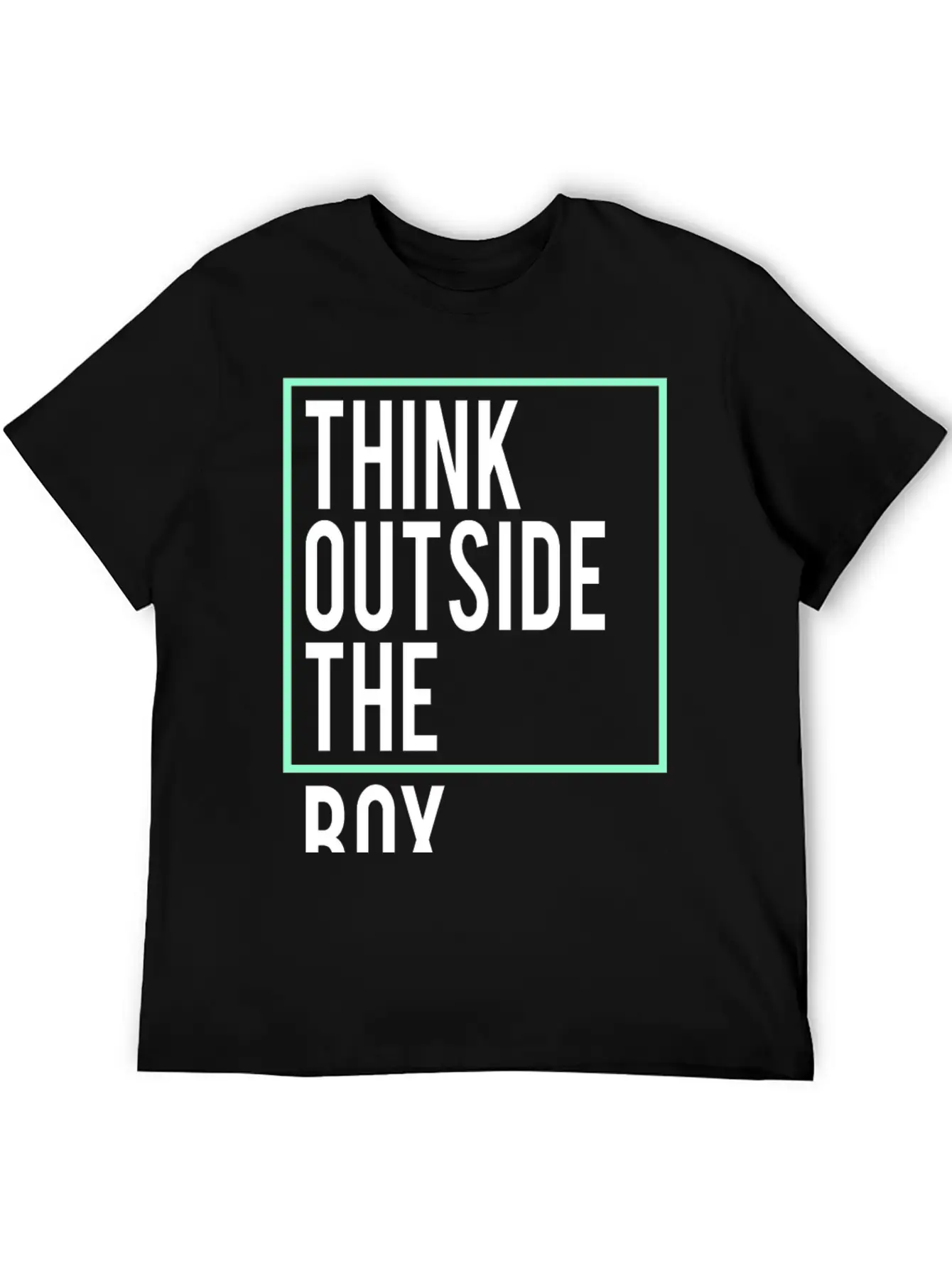 Think Outside The Box Unisex Casual T-Shirt – Clean Design For Daily Comfort