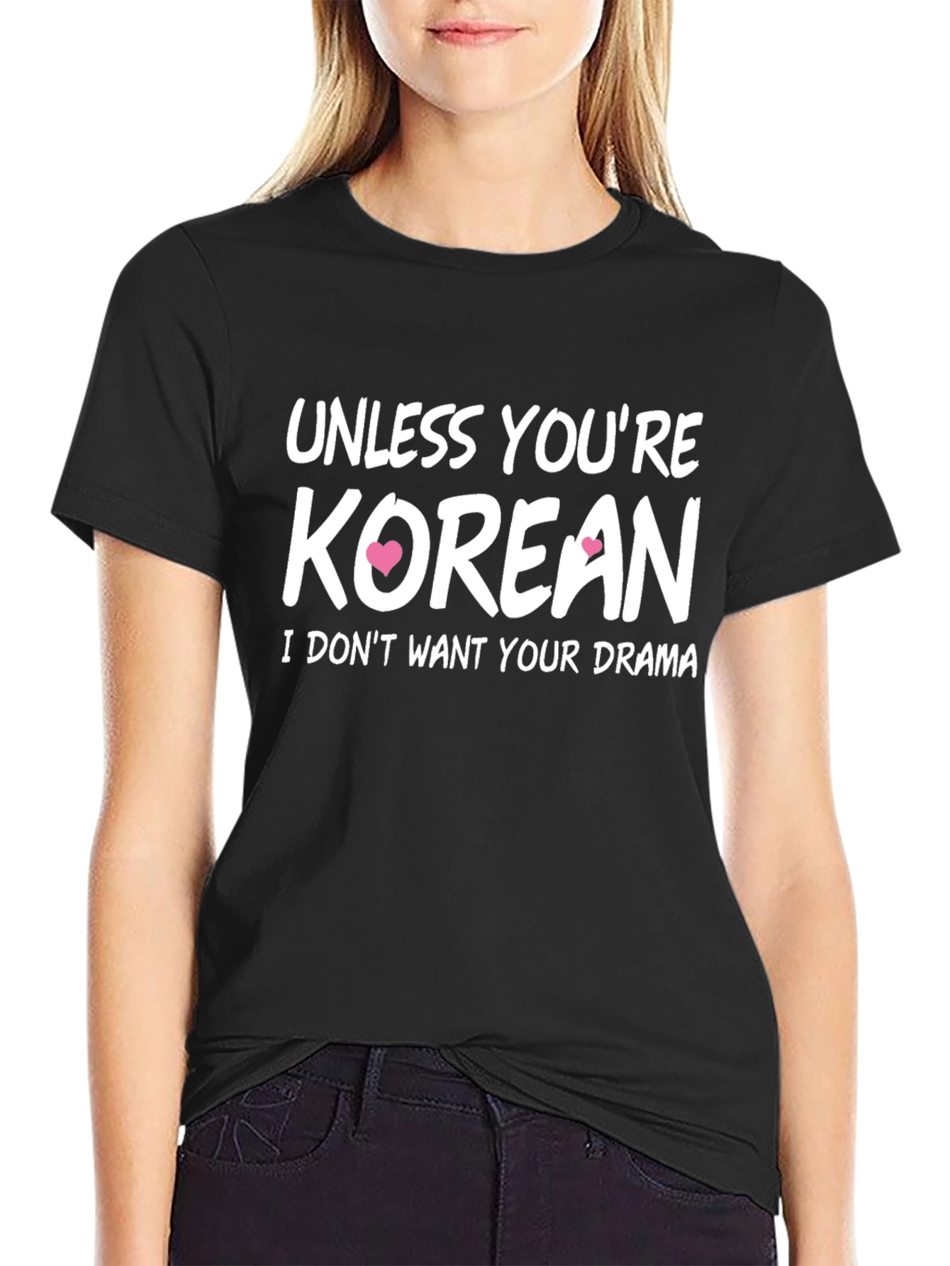 Unless Youre Korean T-Shirt - Funny Novelty Tee