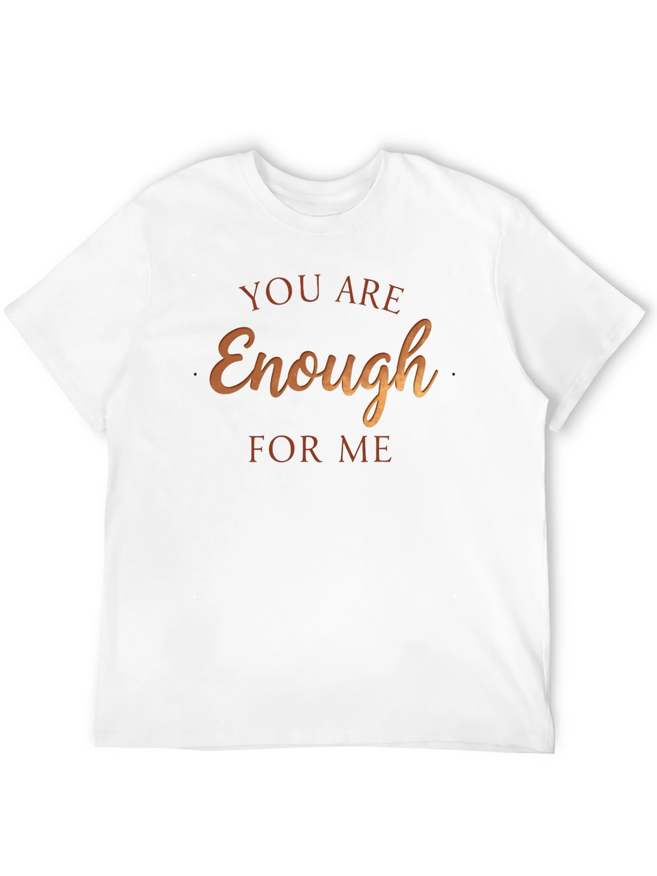 You Are Enough For Me Black Graphic Tee