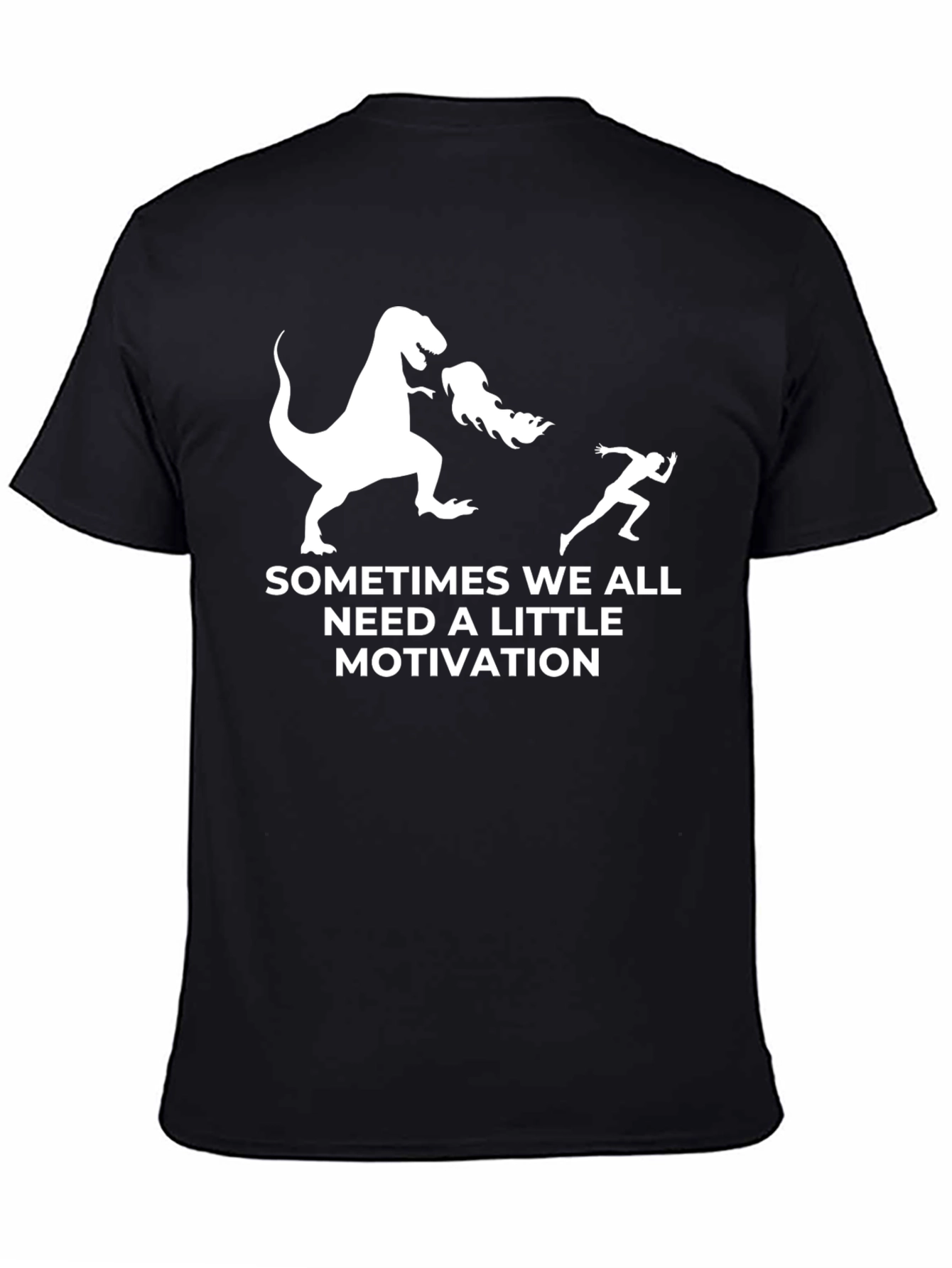 Funny Dinosaur Motivation Black T-Shirt