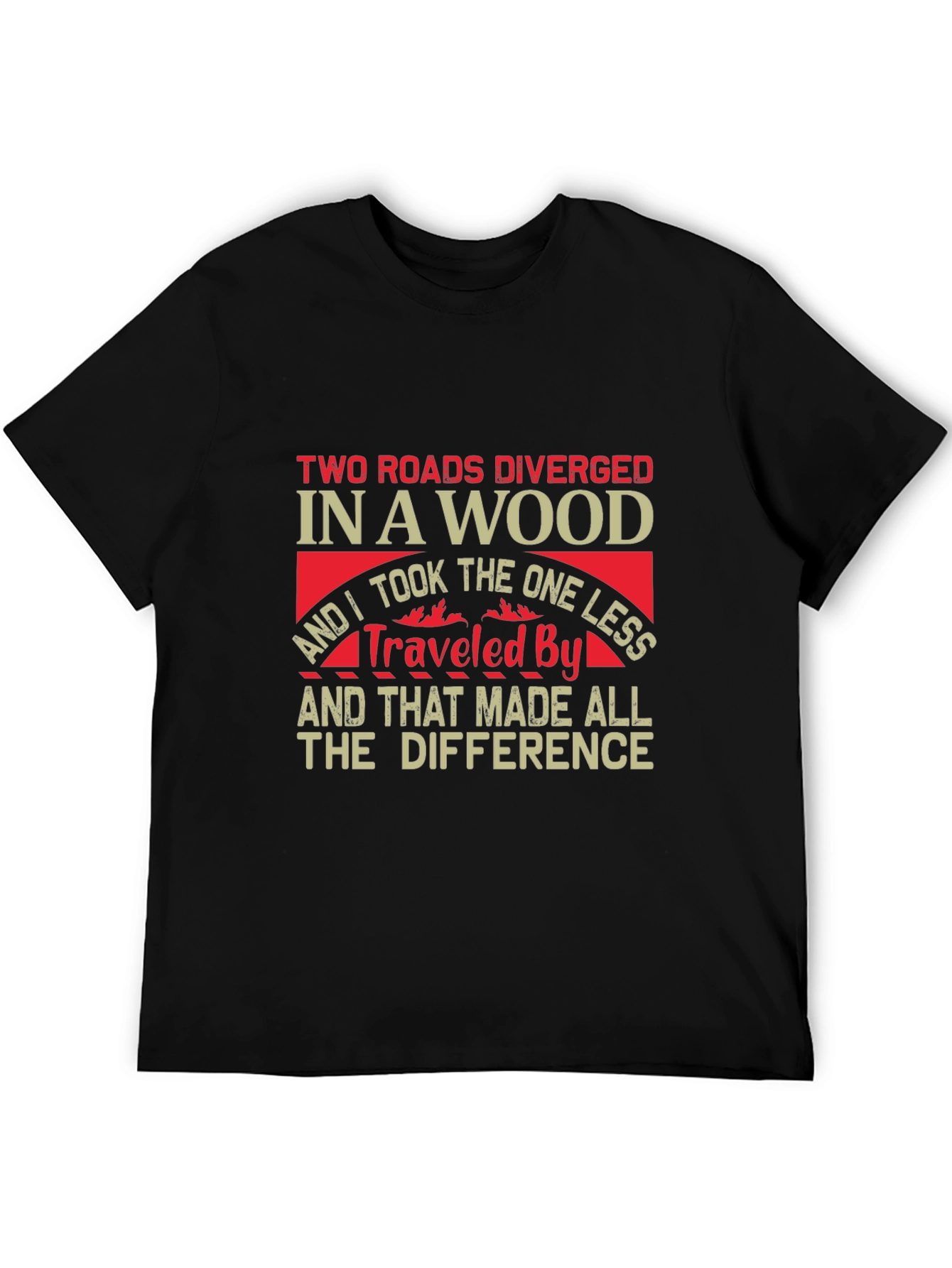 Two Roads Diverged Graphic T-Shirt