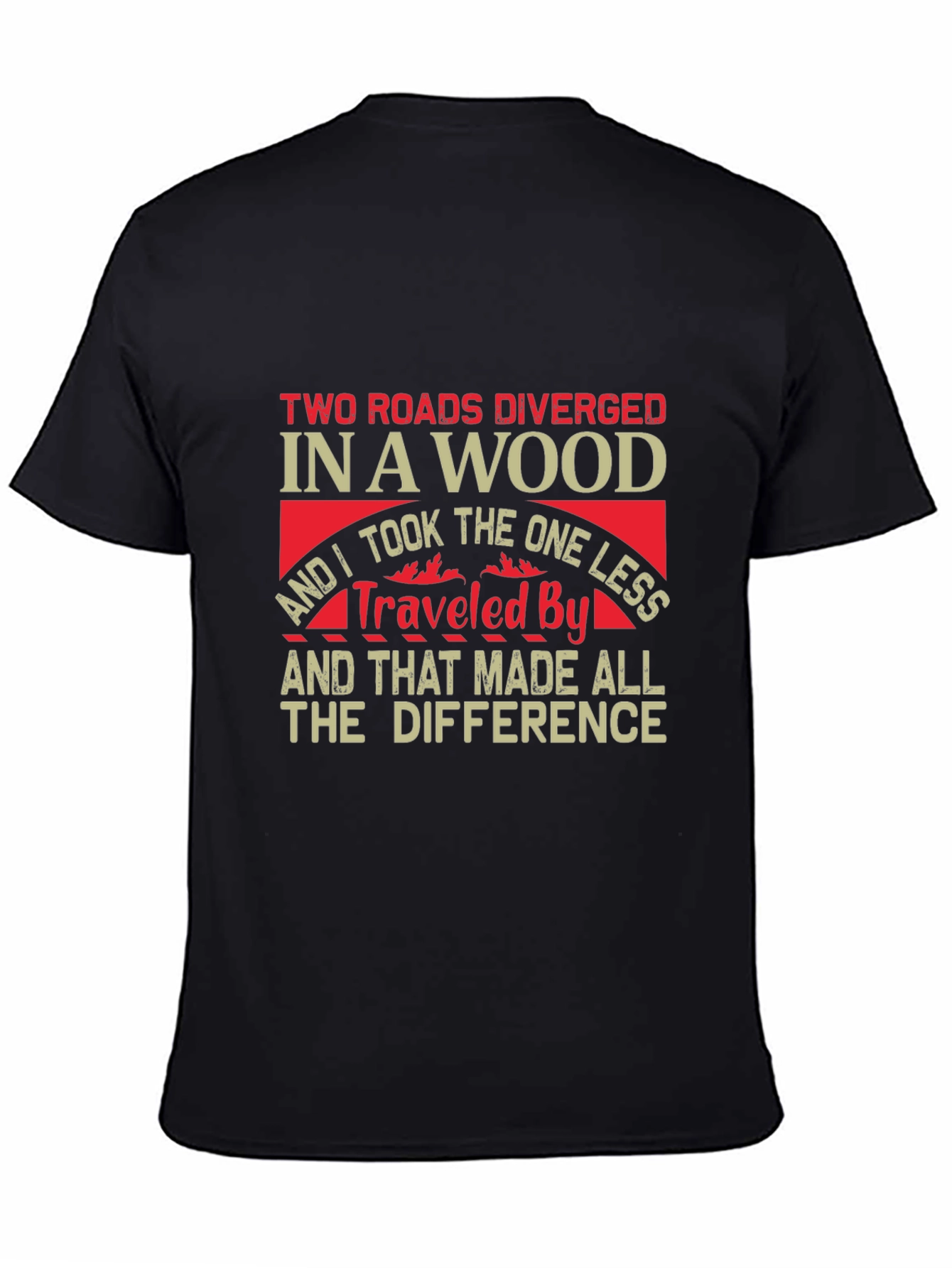 Two Roads Diverged Graphic T-Shirt