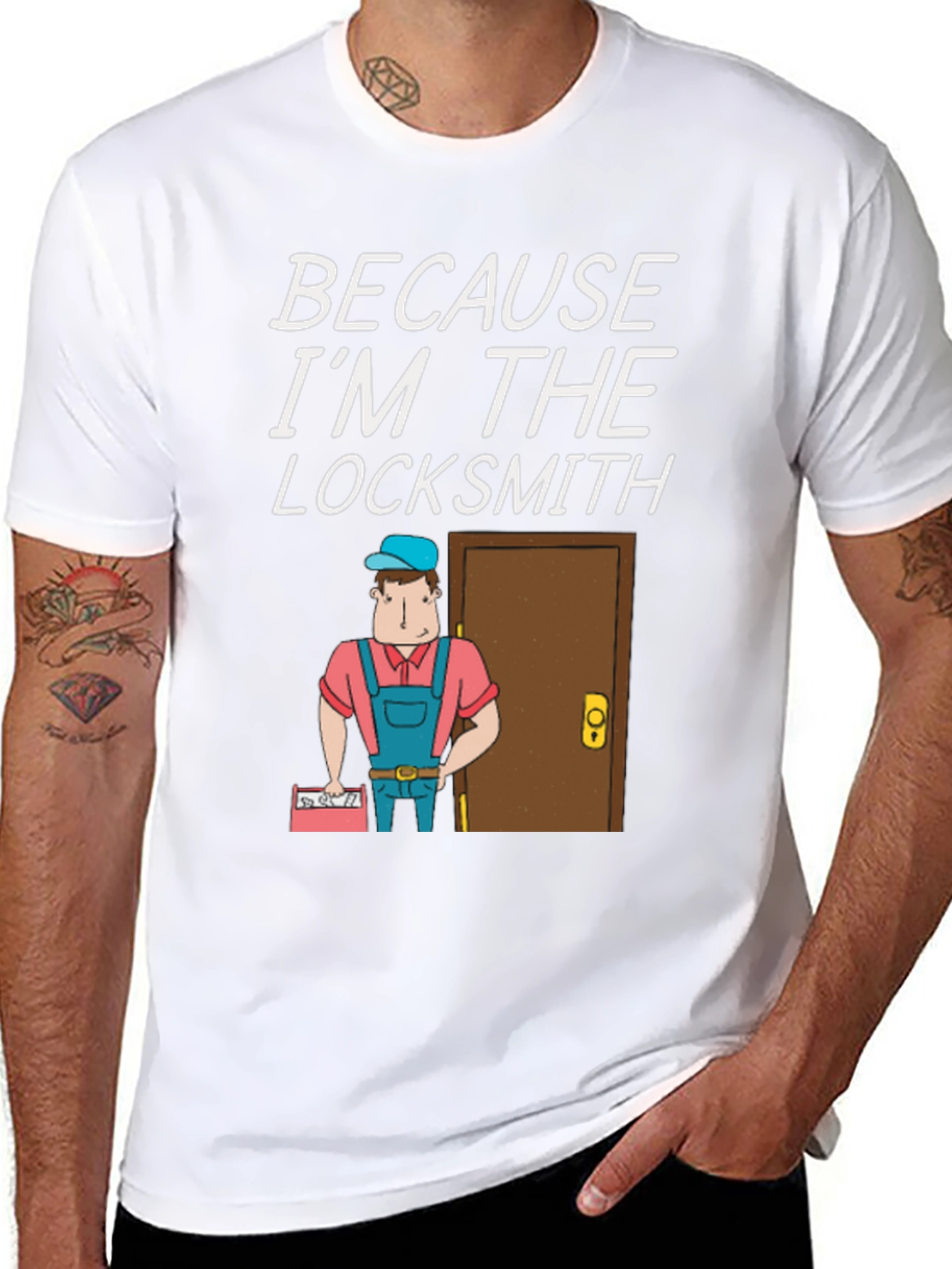 Locksmith T-Shirt - Because Im the Locksmith