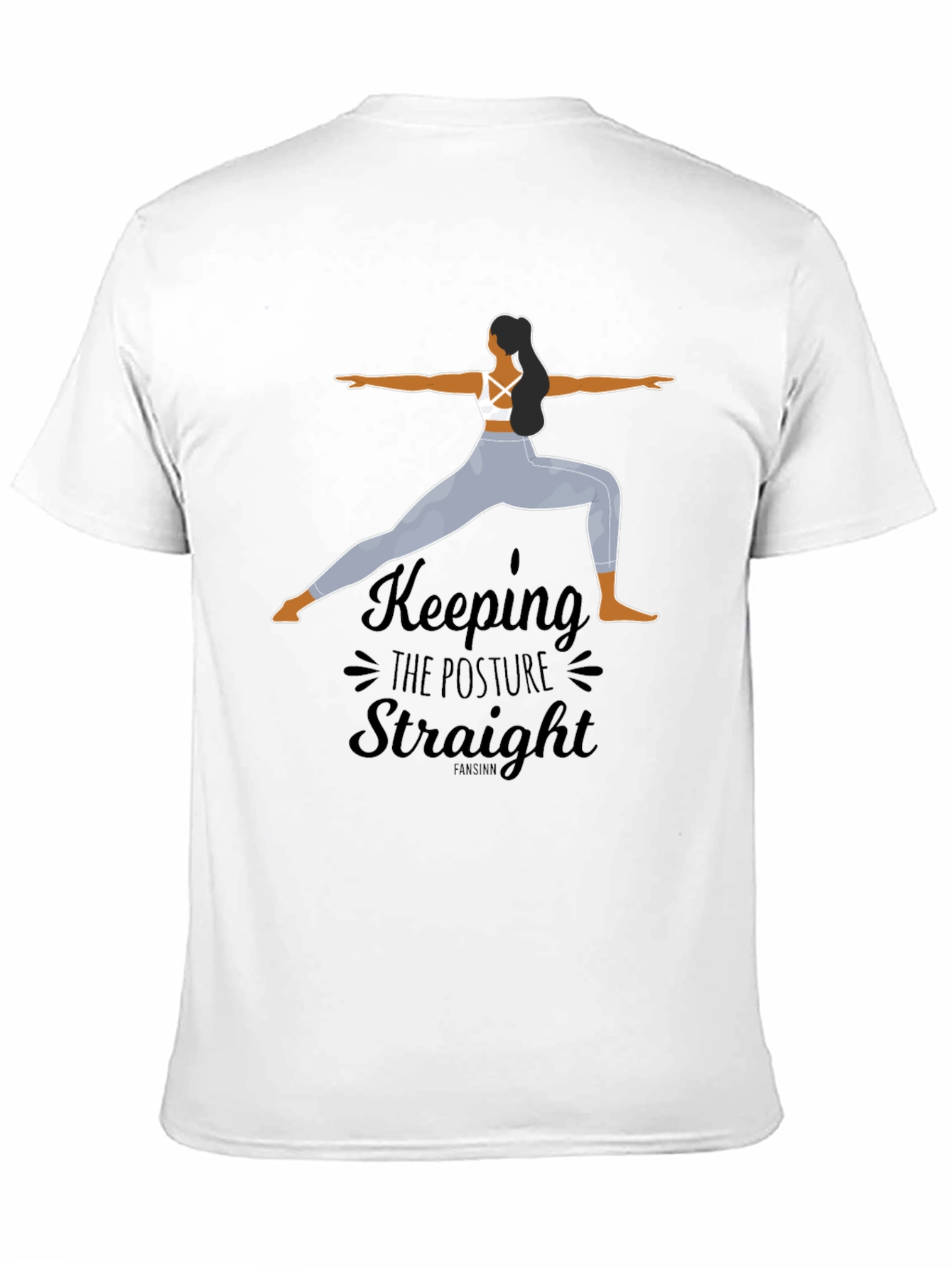 Yoga Posture T-Shirt - Keep Straight