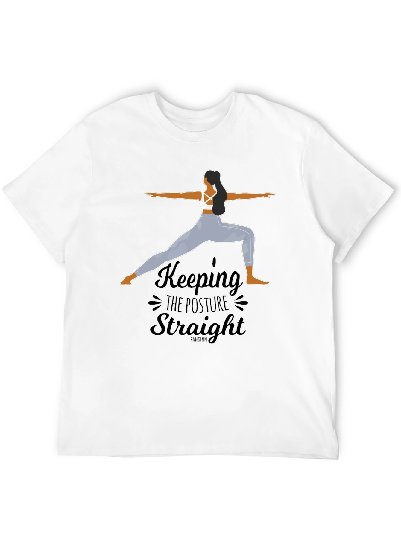 Yoga Posture T-Shirt - Keep Straight