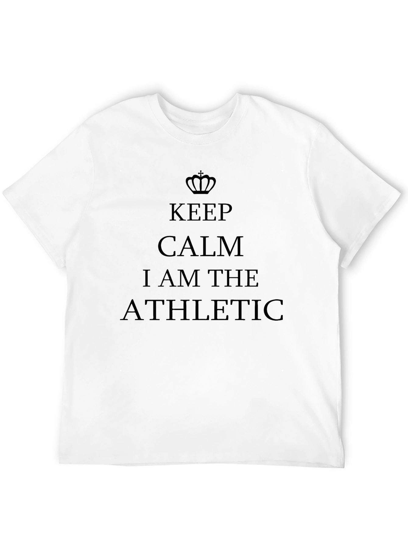 Keep Calm I Am The Athletic Black Graphic Tee