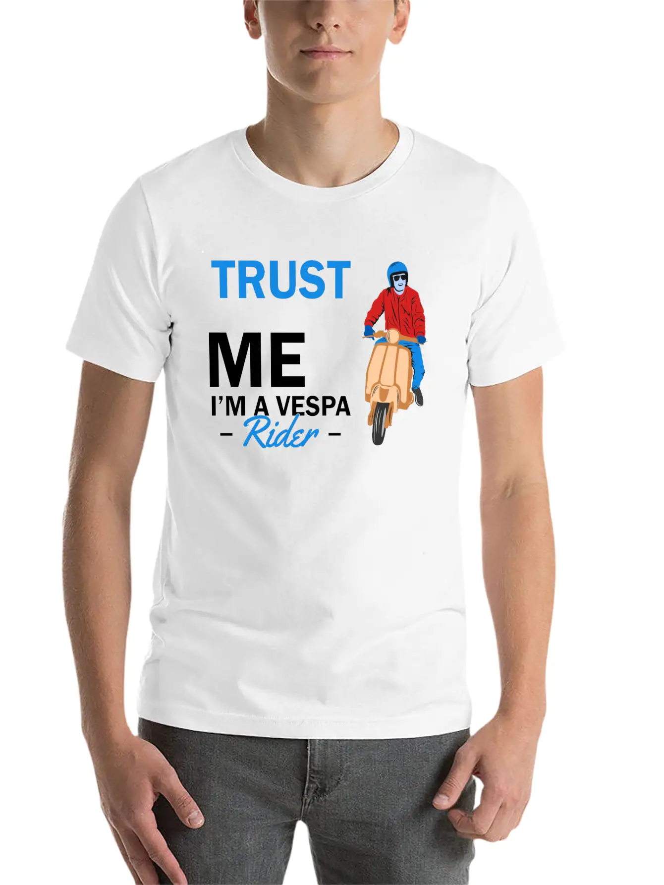 Trust Me Im A Vespa Rider Unisex Casual T-Shirt – Clean Design For Daily Comfort