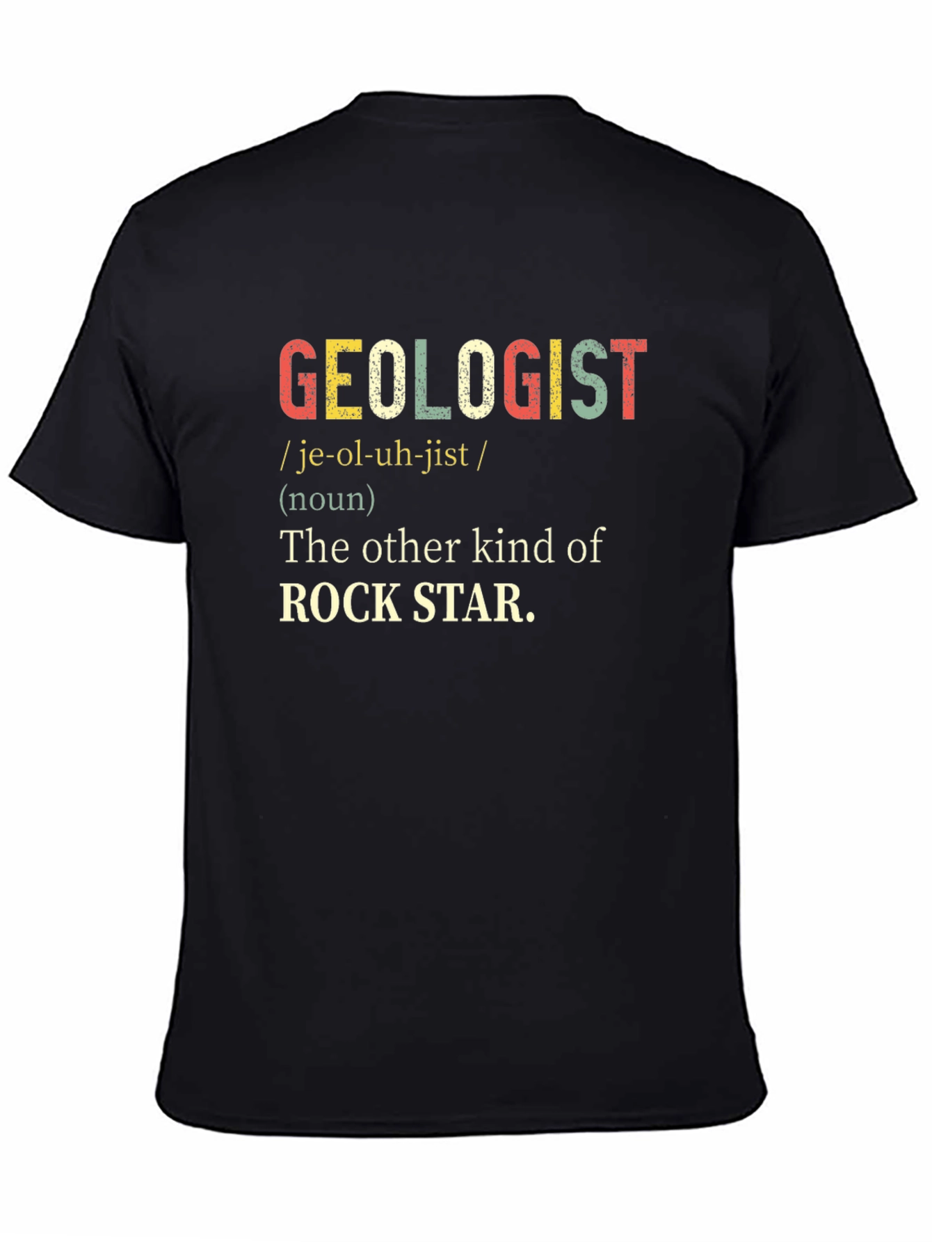 Geologist Rock Star Definition T-Shirt