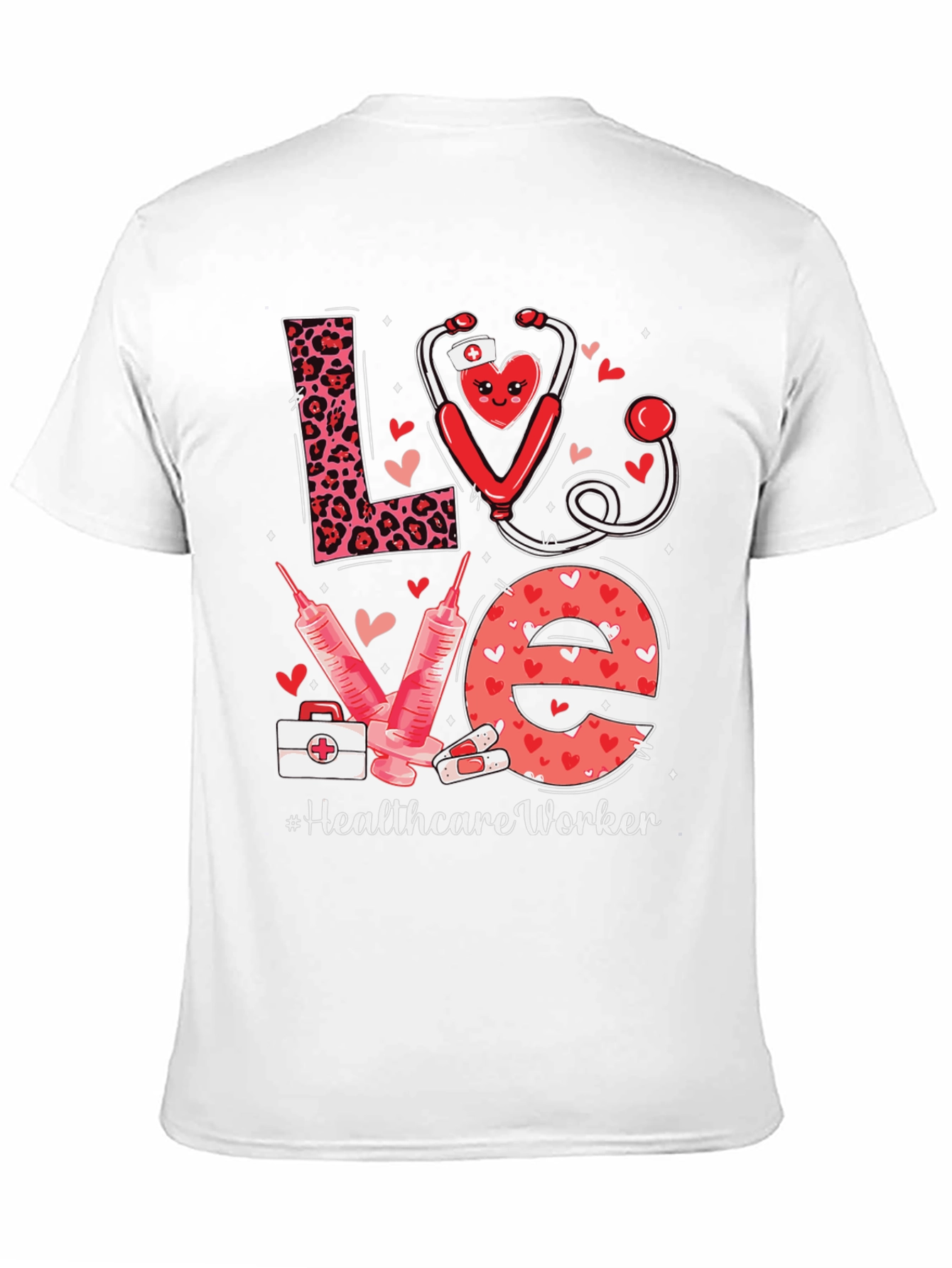 Healthcare Worker Love Graphic T-Shirt