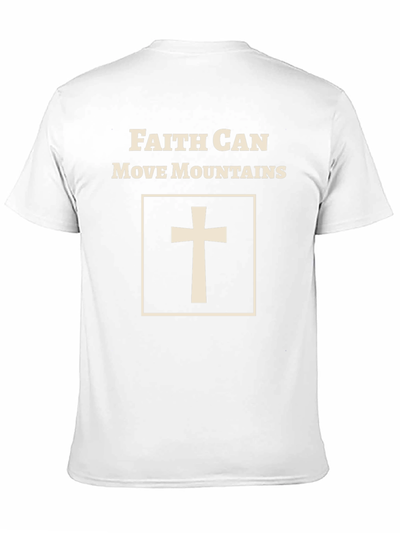 Faith Can Move Mountains T-Shirt - Christian Apparel