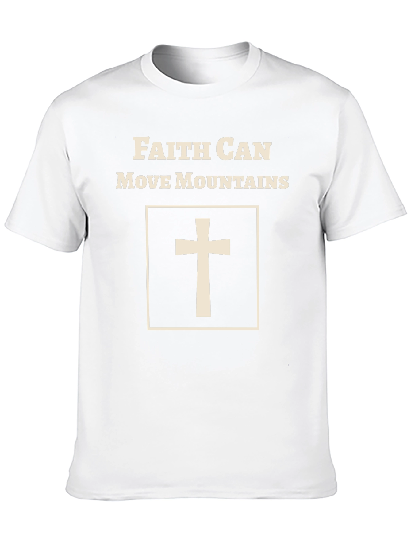 Faith Can Move Mountains T-Shirt - Christian Apparel
