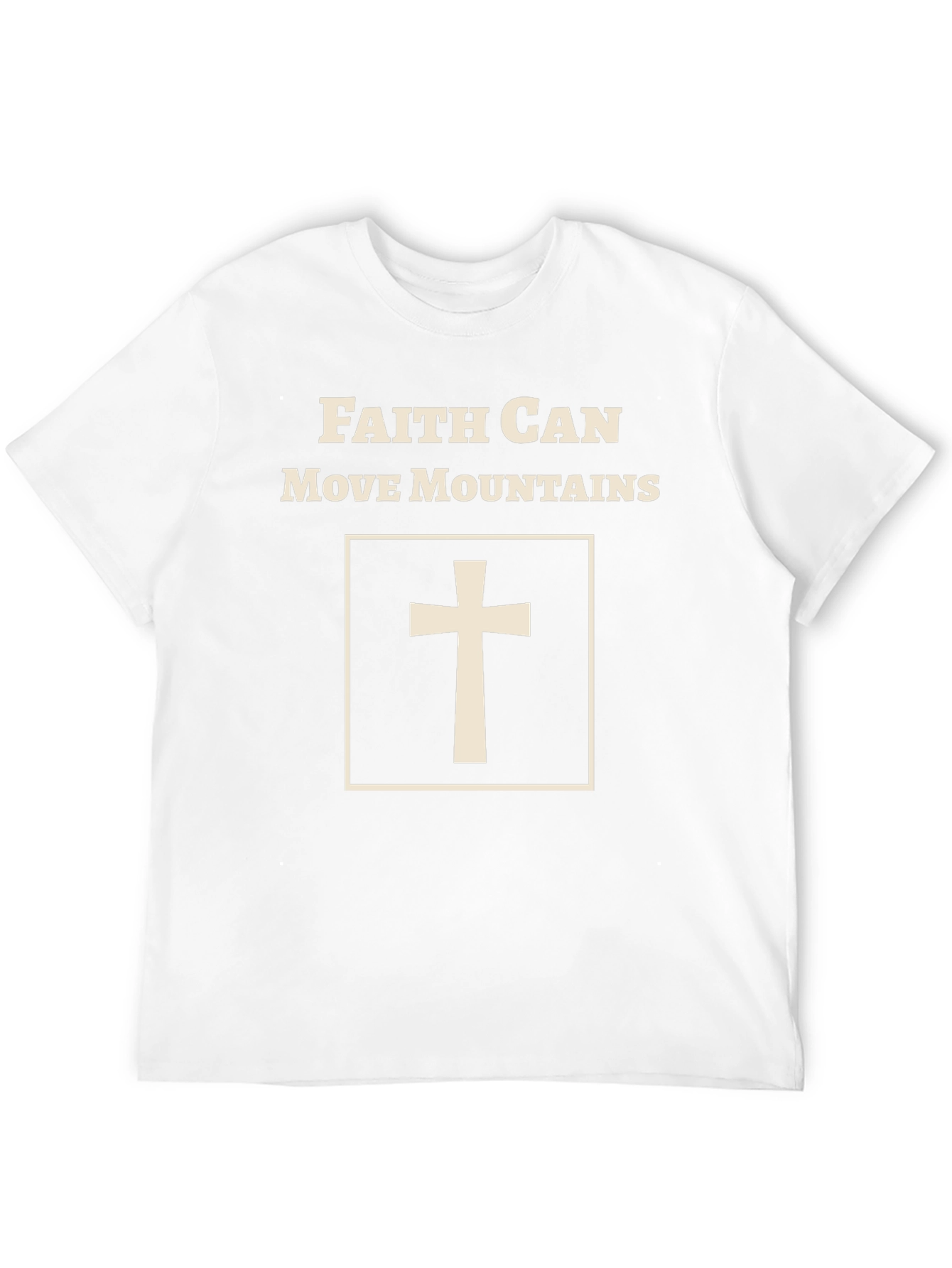 Faith Can Move Mountains T-Shirt - Christian Apparel