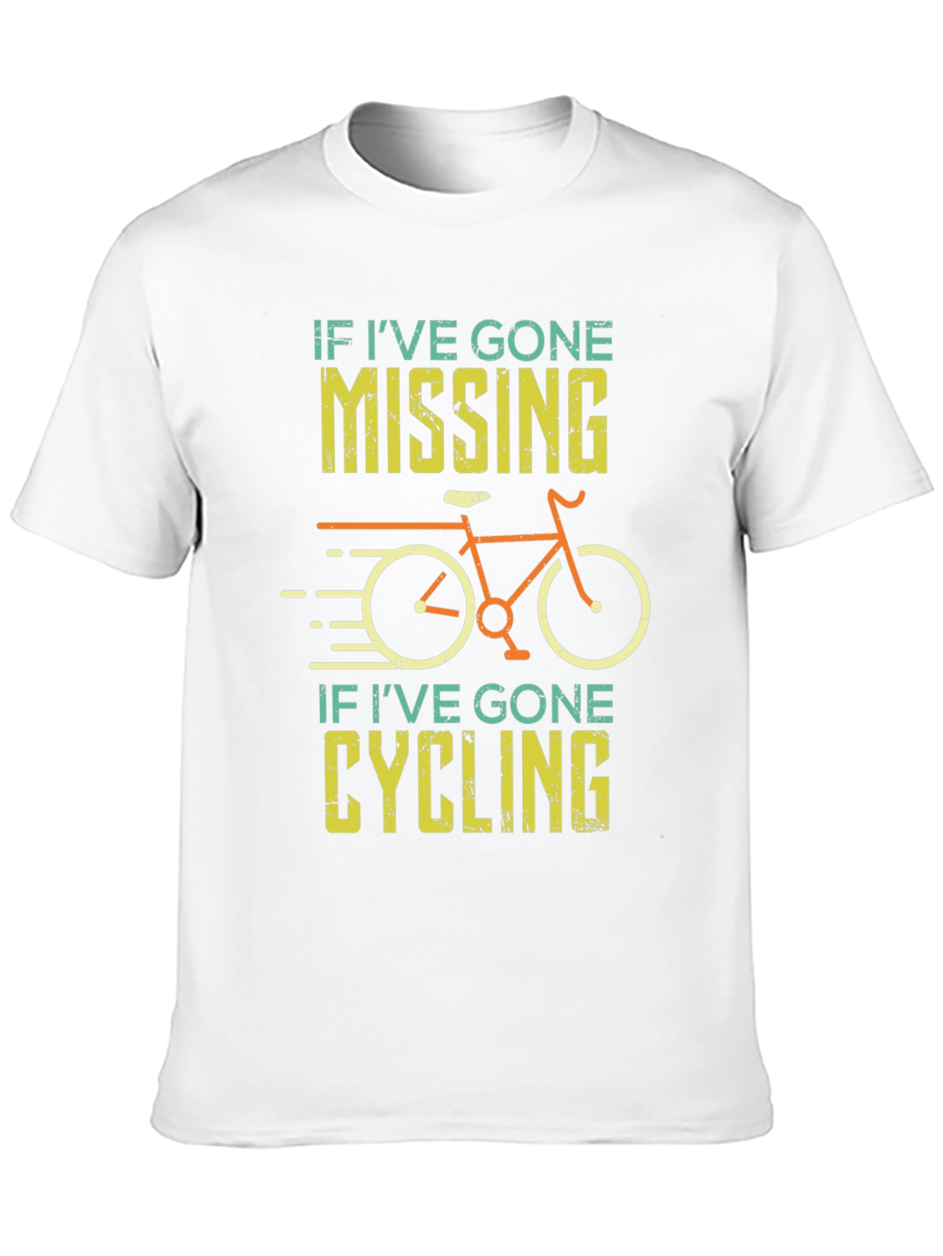 Funny Cycling T-Shirt - If Ive Gone Missing