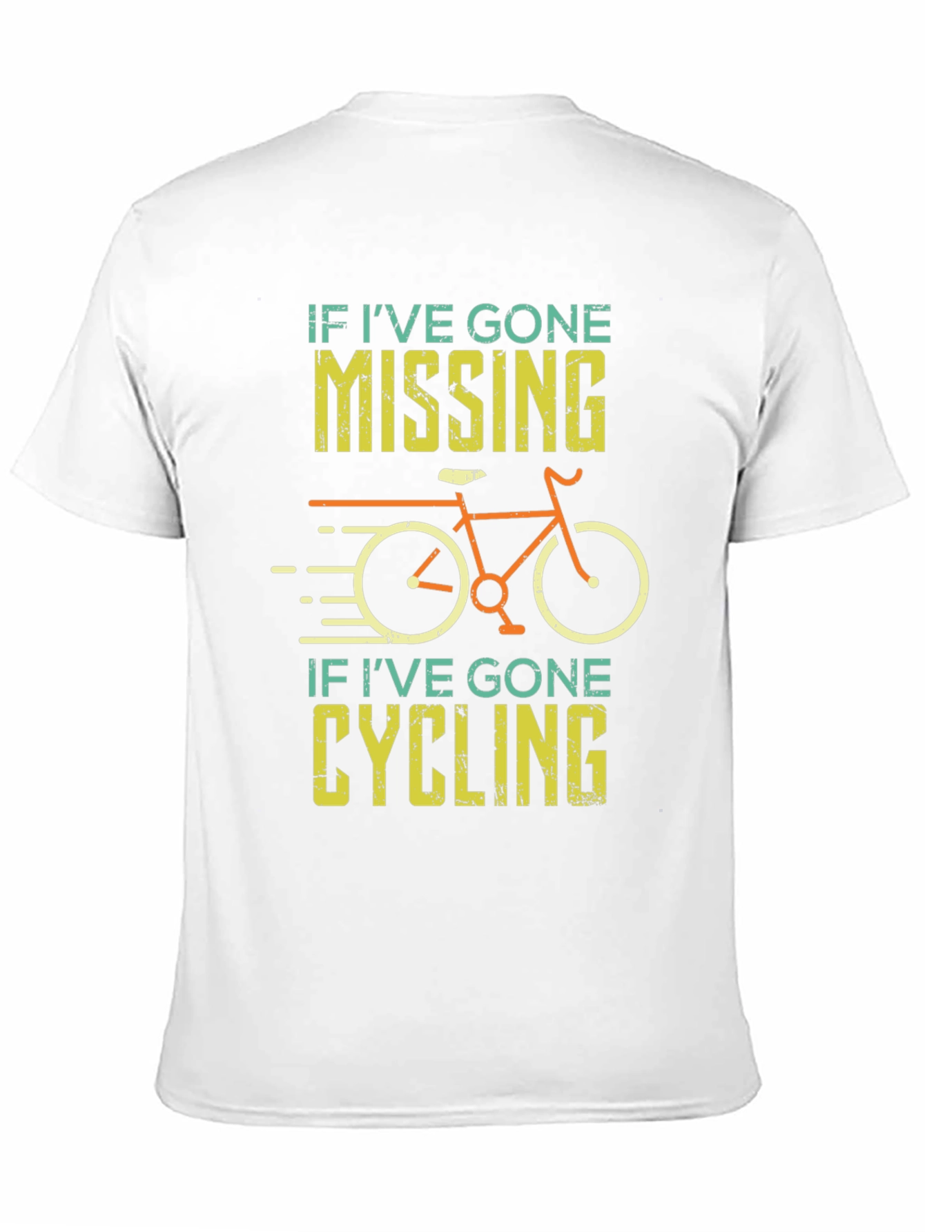 Funny Cycling T-Shirt - If Ive Gone Missing