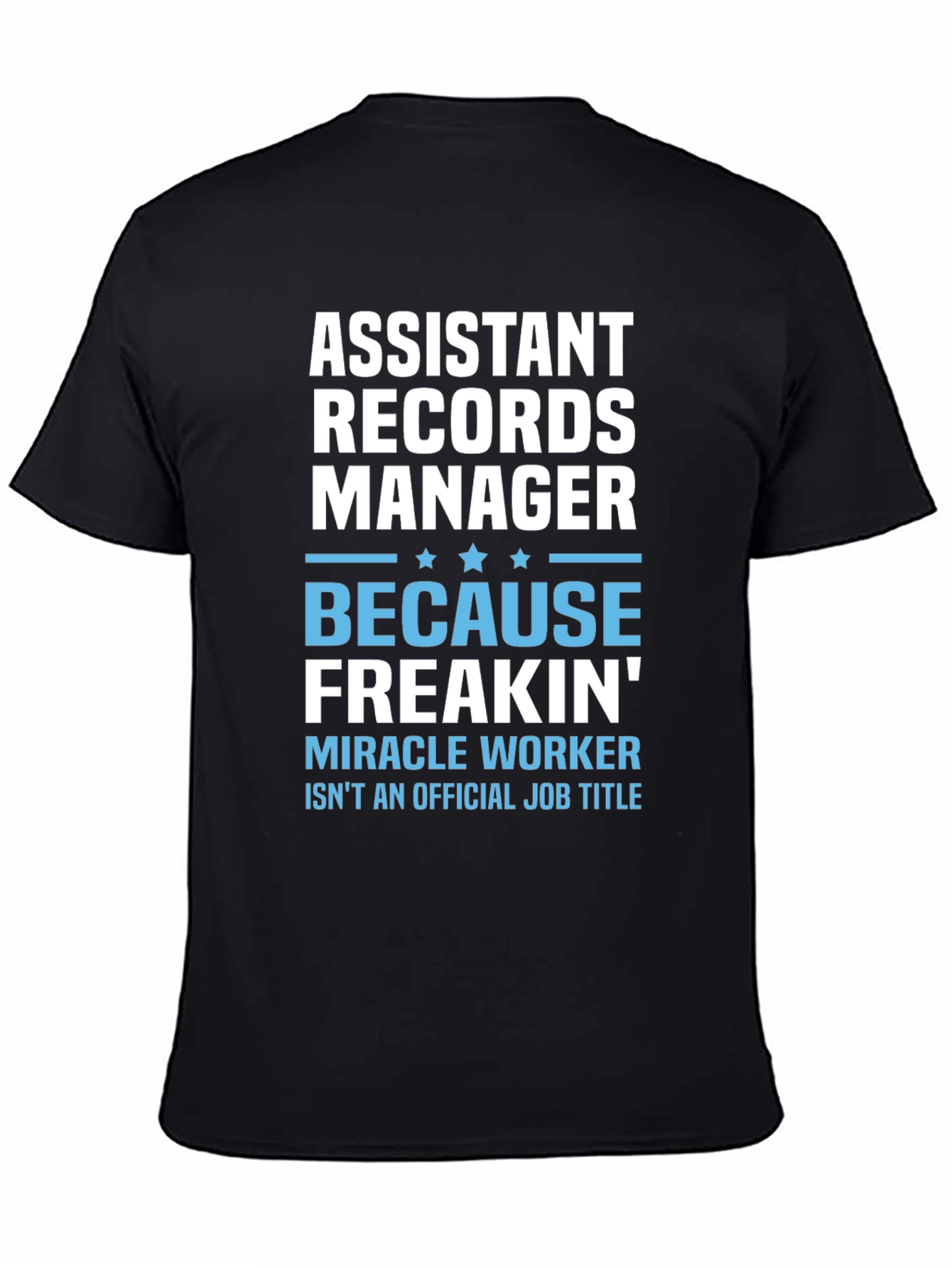 Assistant Records Manager Novelty Graphic Tee