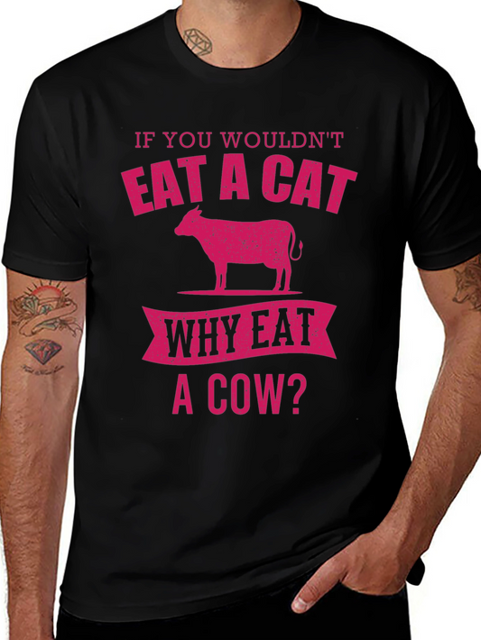 Vegan Eat A Cat? Graphic T-Shirt