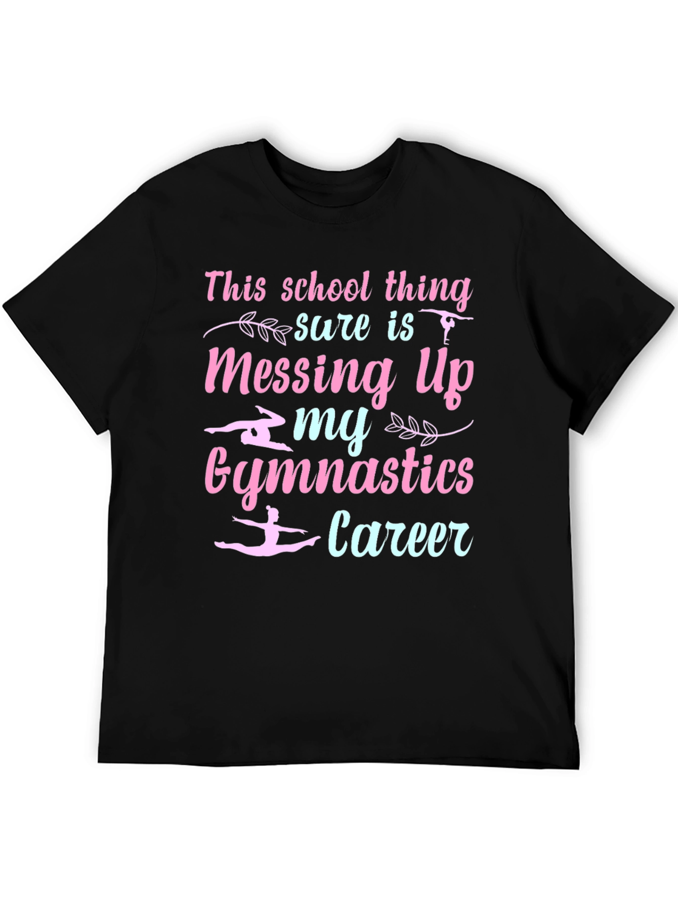 Gymnastics Career Graphic T-Shirt