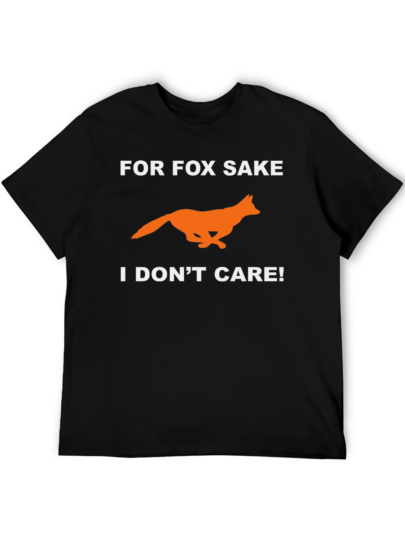 For Fox Sake T-Shirt - Funny Novelty Tee