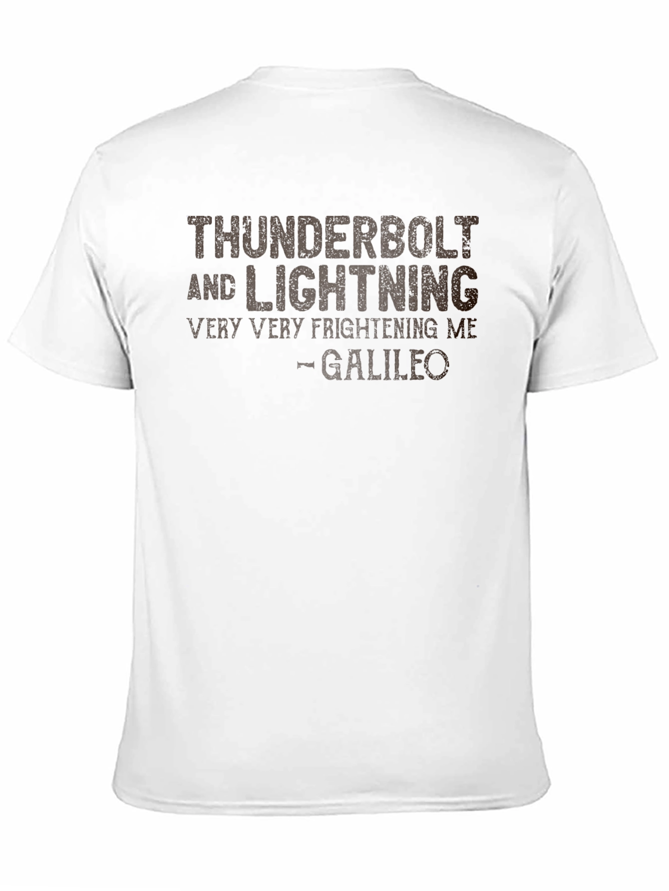 Thunderbolt & Lightning Tee - Galileo Quote