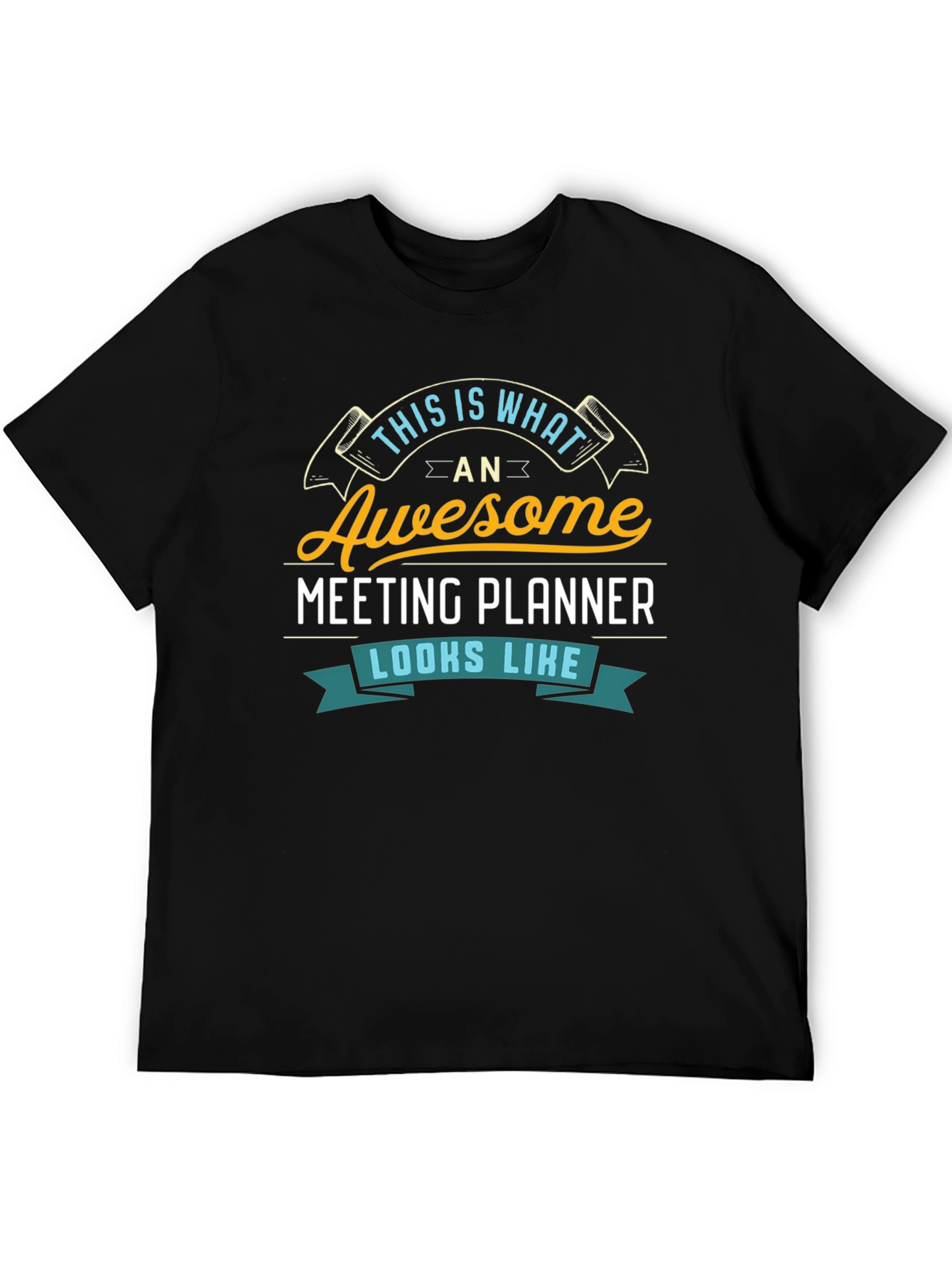 Awesome Meeting Planner T-Shirt