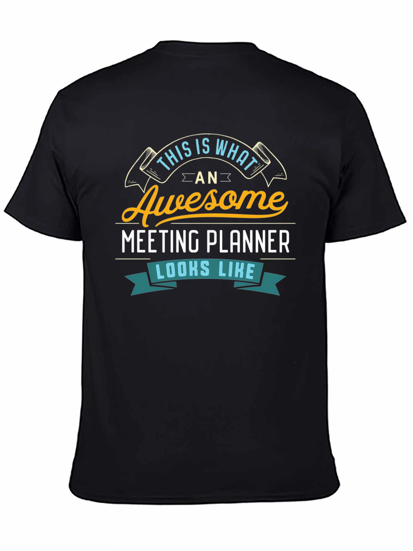 Awesome Meeting Planner T-Shirt