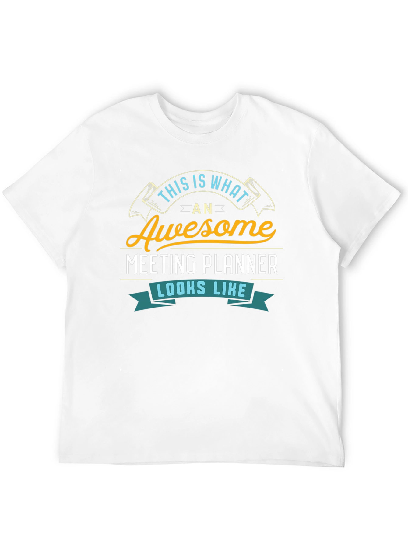 Awesome Meeting Planner T-Shirt