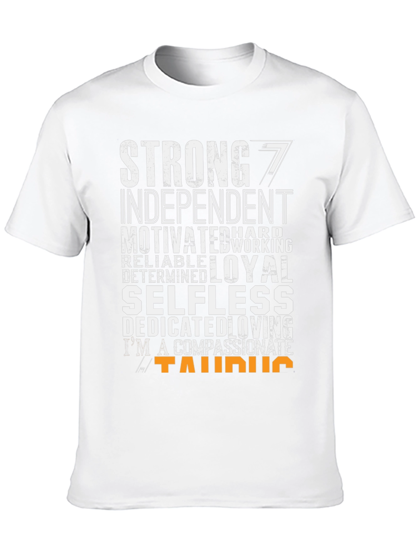 Taurus Zodiac Sign T-Shirt - Strong Loyal Selfless