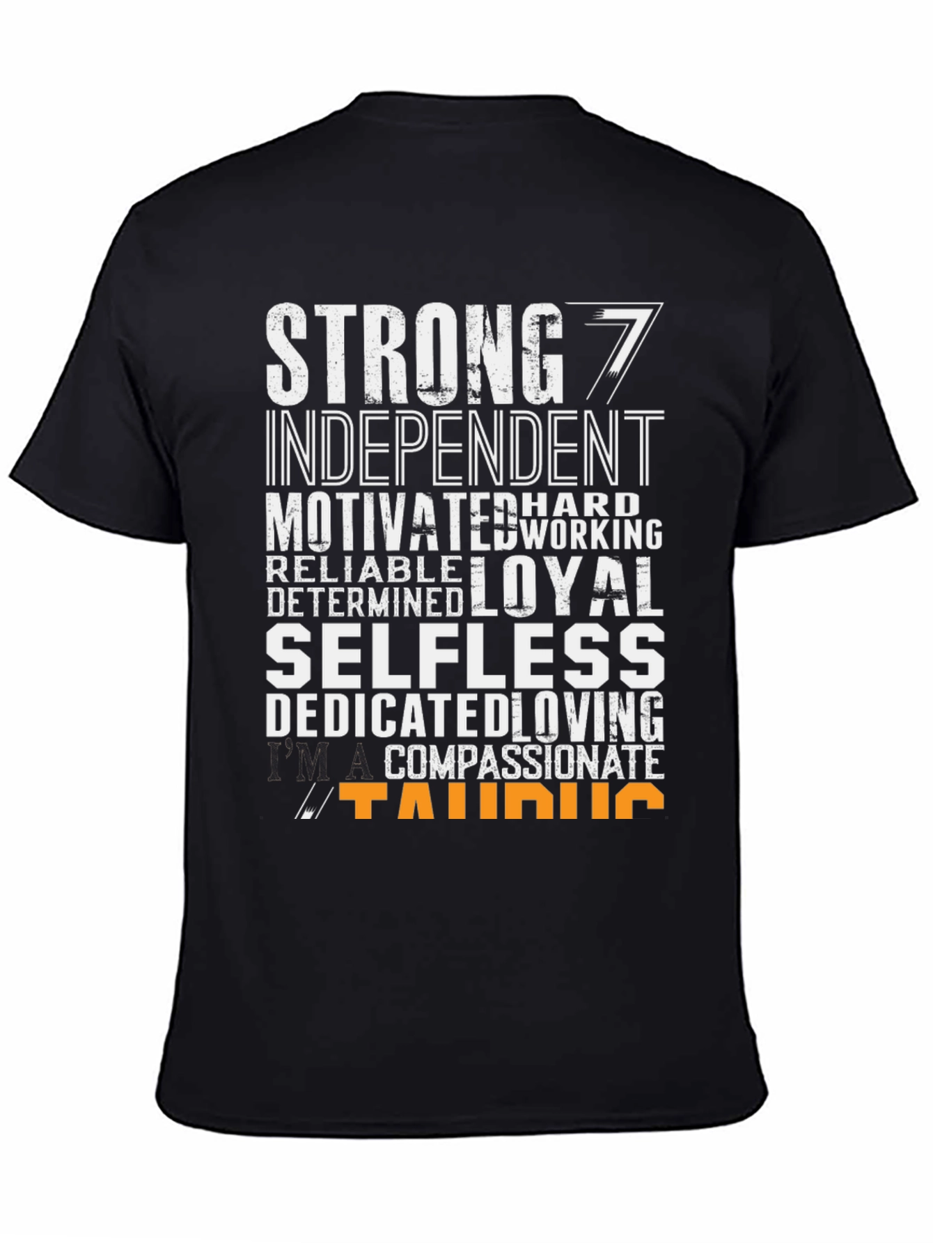Taurus Zodiac Sign T-Shirt - Strong Loyal Selfless