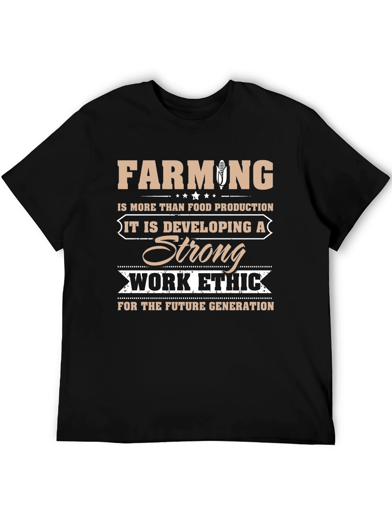 Farming Strong Work Ethic Graphic T-Shirt