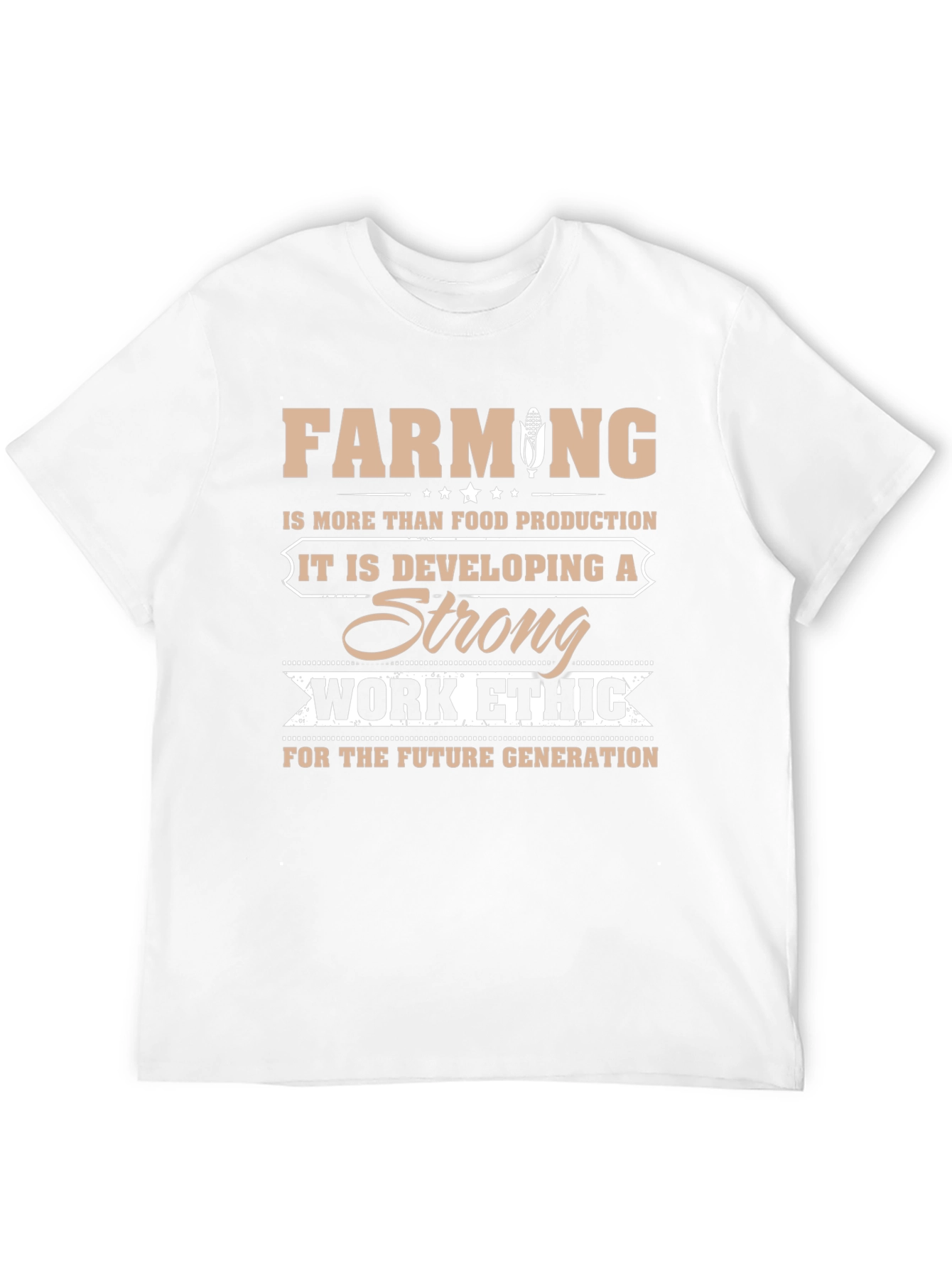 Farming Strong Work Ethic Graphic T-Shirt