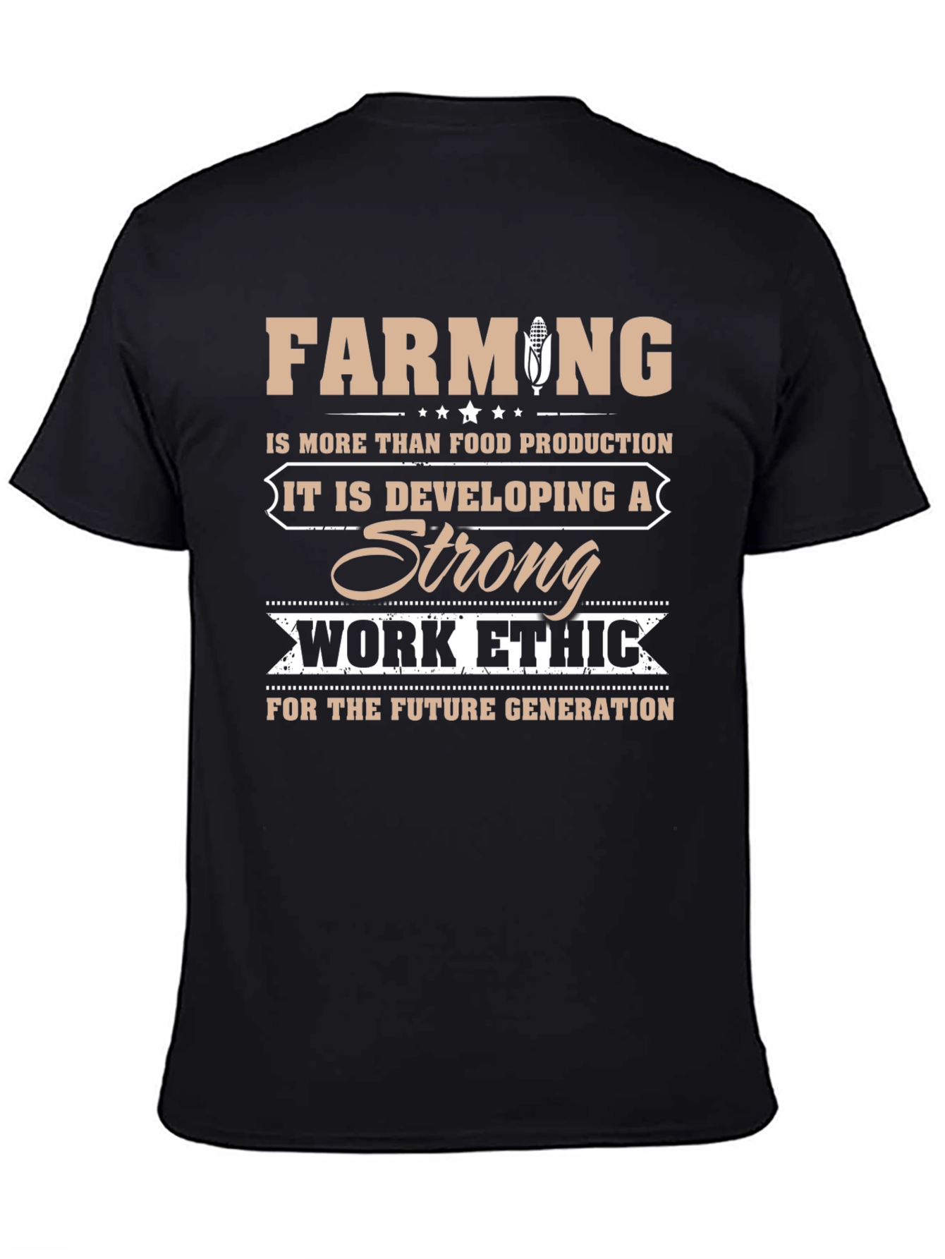 Farming Strong Work Ethic Graphic T-Shirt