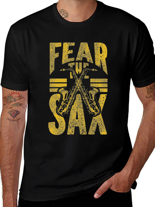 Fear The Sax T-Shirt: Musicians Graphic Tee