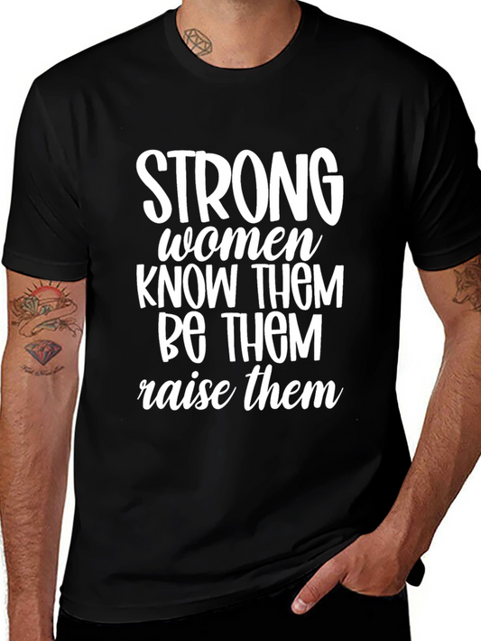 Strong Women Graphic Tee - Empowerment T-Shirt