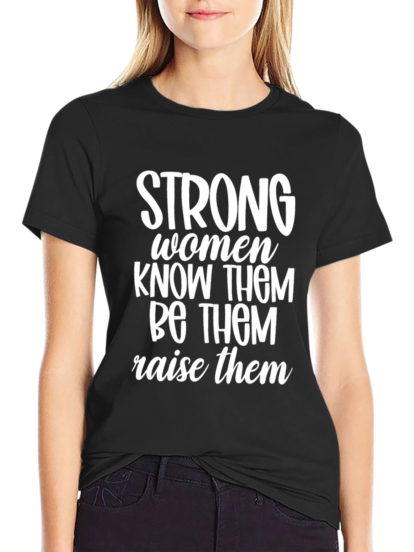 Strong Women Graphic Tee - Empowerment T-Shirt