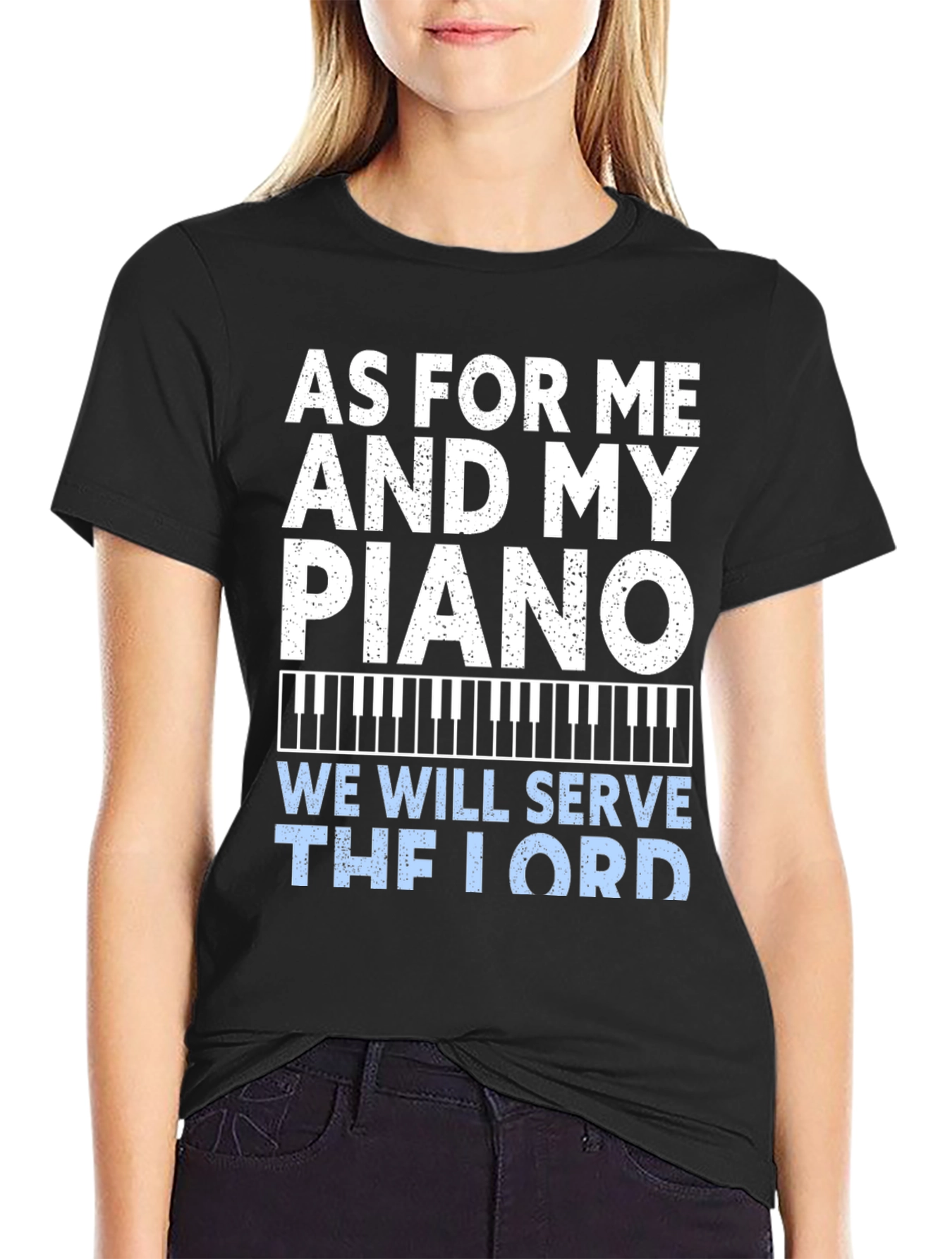 As For Me and My Piano T-Shirt