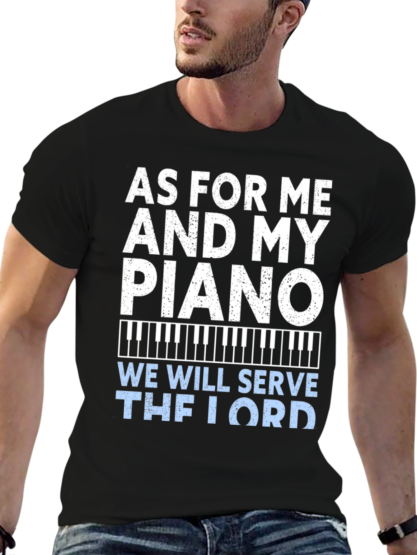 As For Me and My Piano T-Shirt