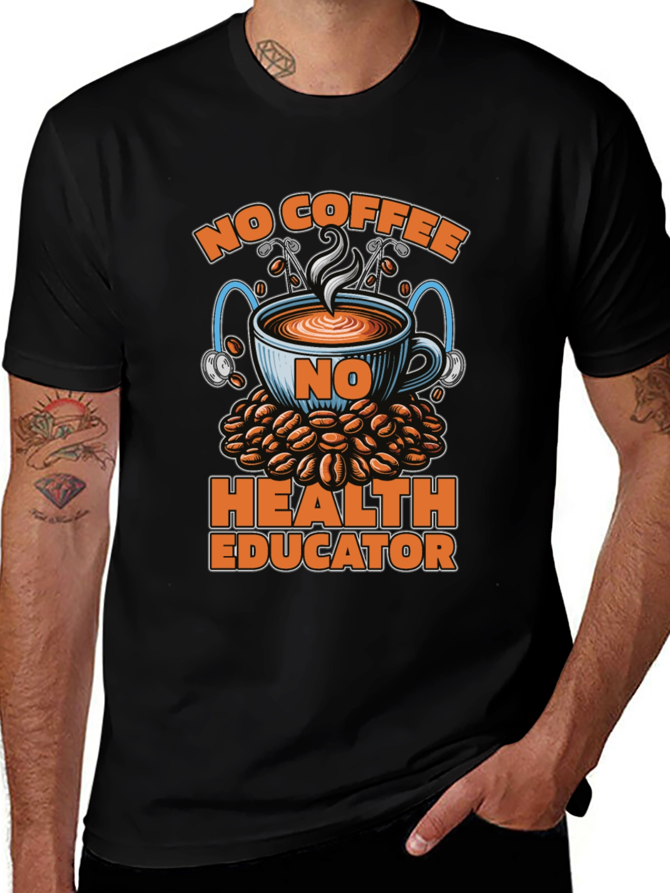 No Coffee Health Educator T-Shirt - Funny Tee