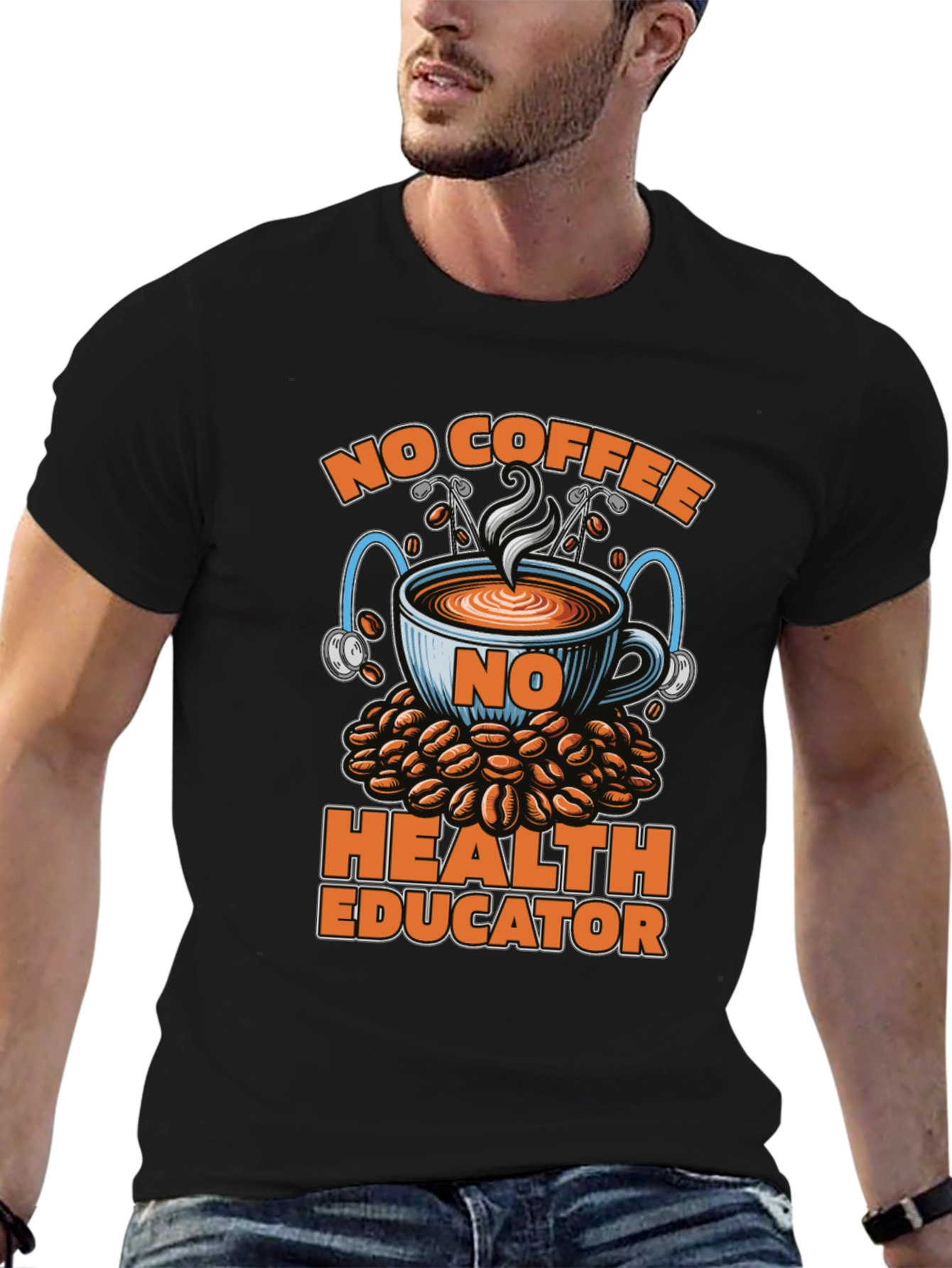 No Coffee Health Educator T-Shirt - Funny Tee