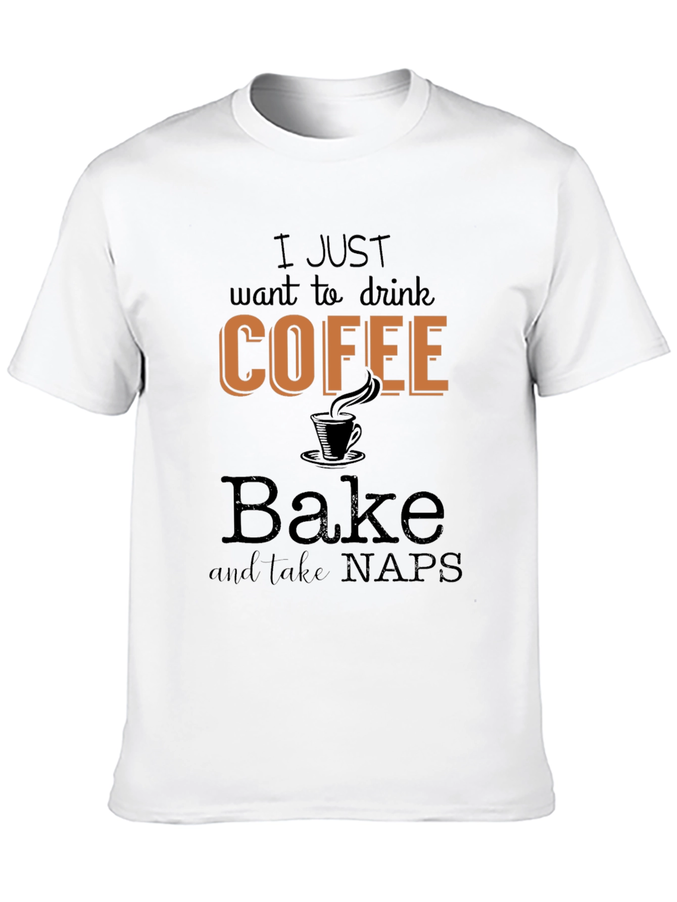 Coffee Bake Naps T-Shirt - Relax in Style!
